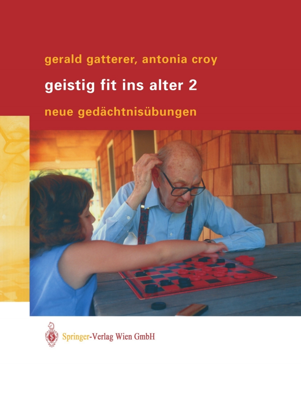 Geistig fit ins Alter 2 Neue GedÃ¤chtnisÃ¼bungen - (PDF/EPUB Version)