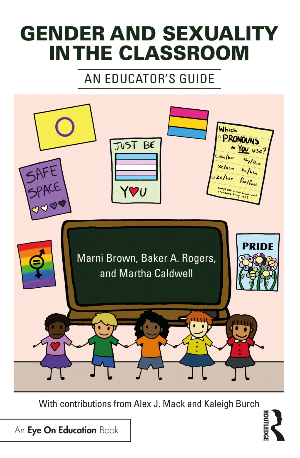 Gender and Sexuality in the Classroom An Educator's Guide 1st Edition - (PDF/EPUB Version)