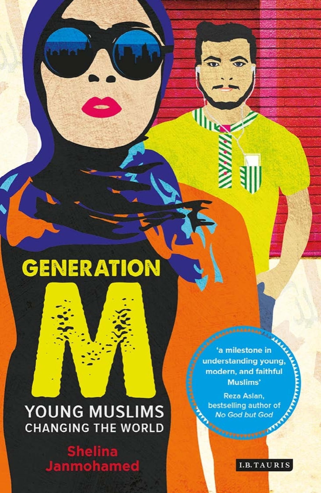 Generation M Young Muslims Changing the World 1st Edition - (PDF/EPUB Version)