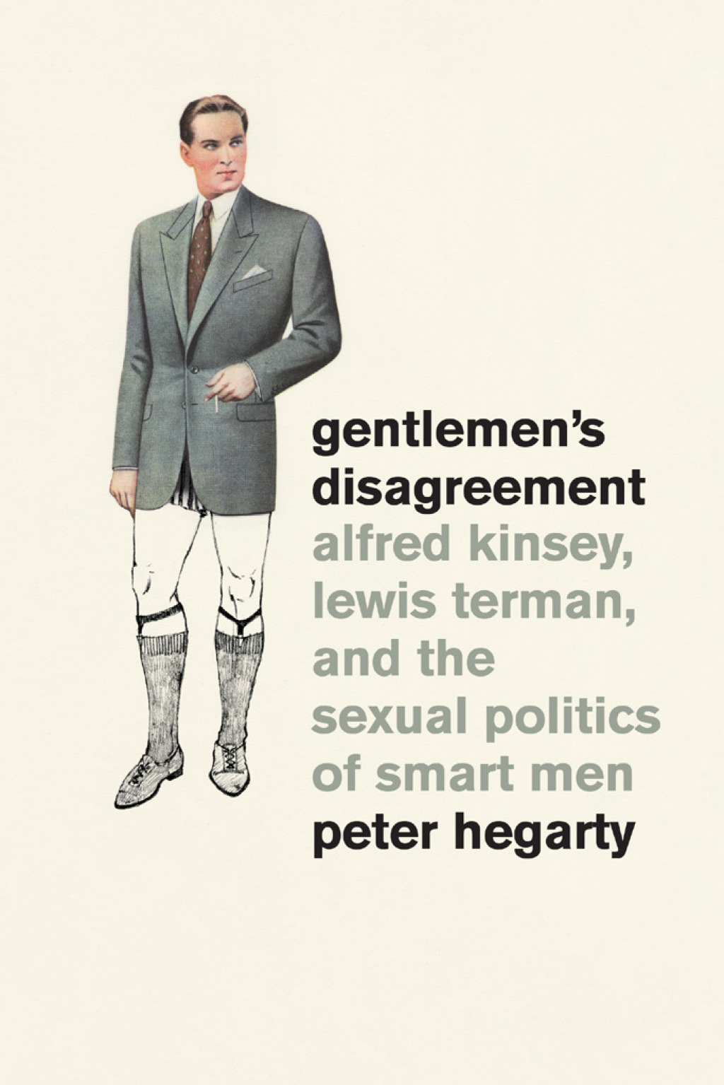 Gentlemen's Disagreement Alfred Kinsey, Lewis Terman, and the Sexual Politics of Smart Men 1st Edition - (PDF/EPUB Version)
