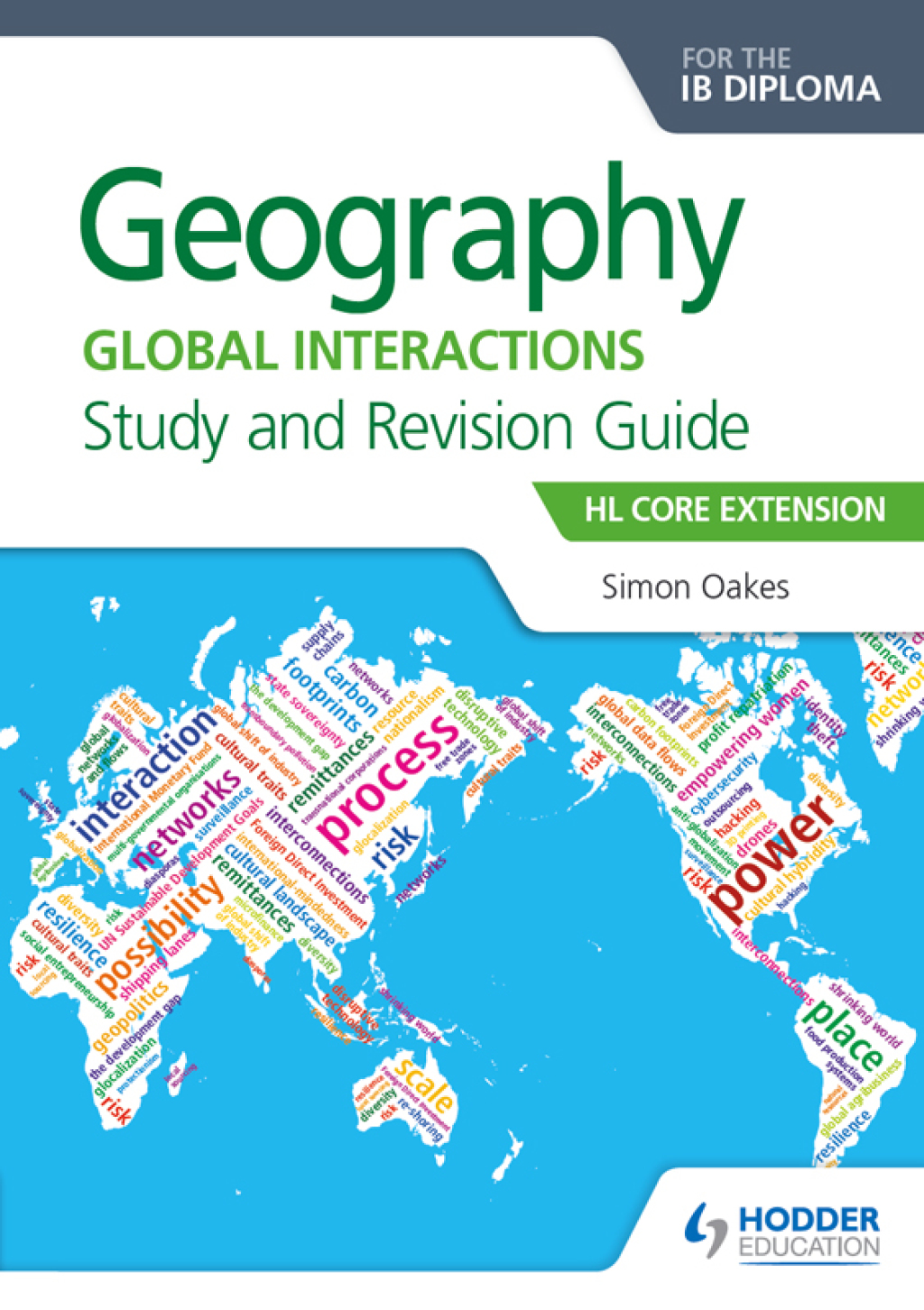 Geography for the IB Diploma Study and Revision Guide HL Core Extension HL Core Extension - (PDF/EPUB Version)