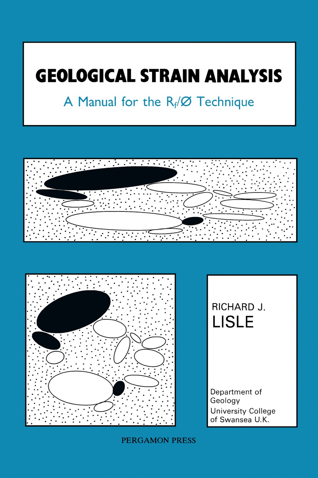 Geological Strain Analysis A Manual for the Rf/Ã˜ Method - (PDF/EPUB Version)