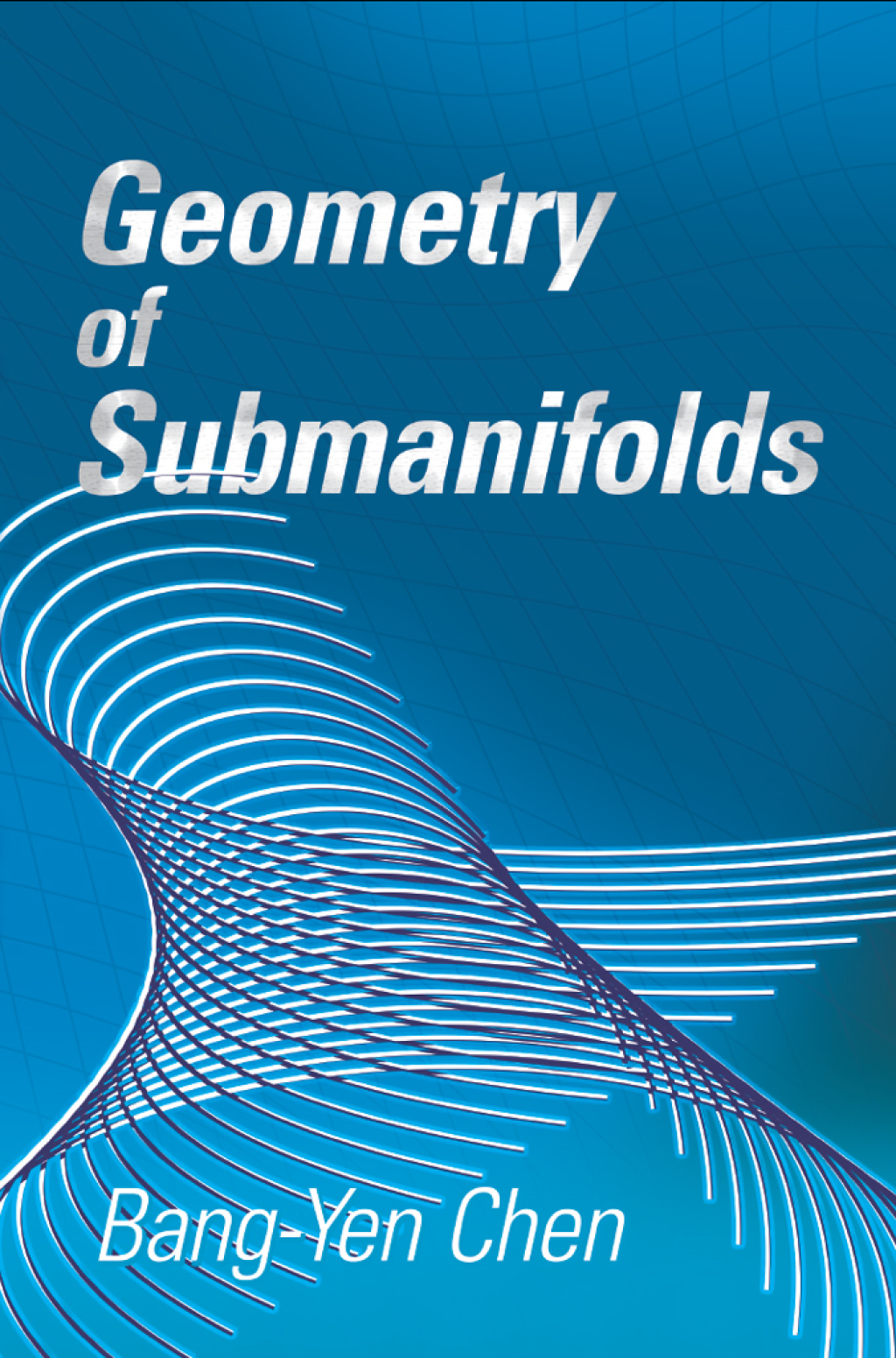 Geometry of Submanifolds - (PDF/EPUB Version)