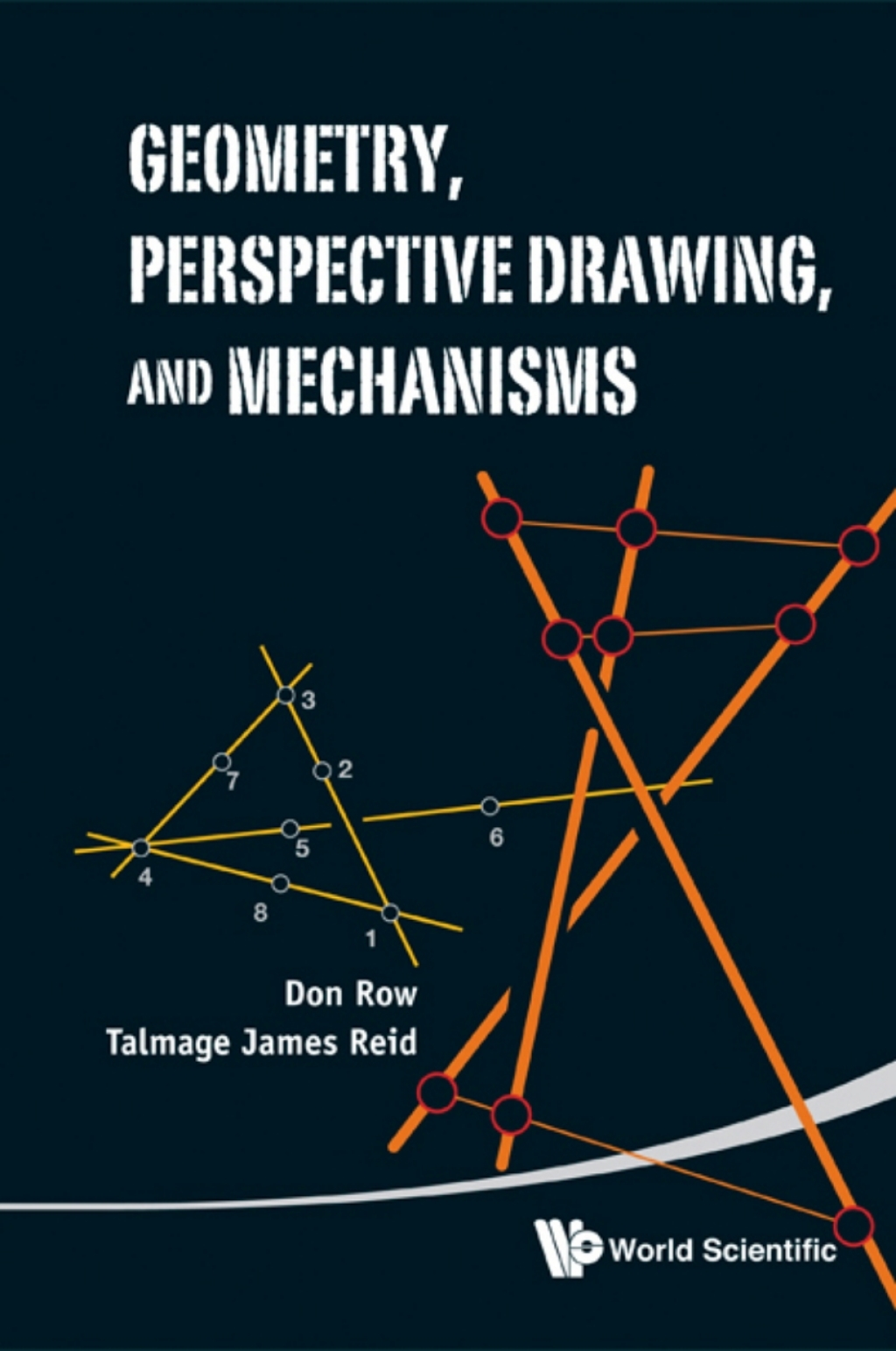 Geometry, Perspective Drawing, and Mechanisms - (PDF/EPUB Version)