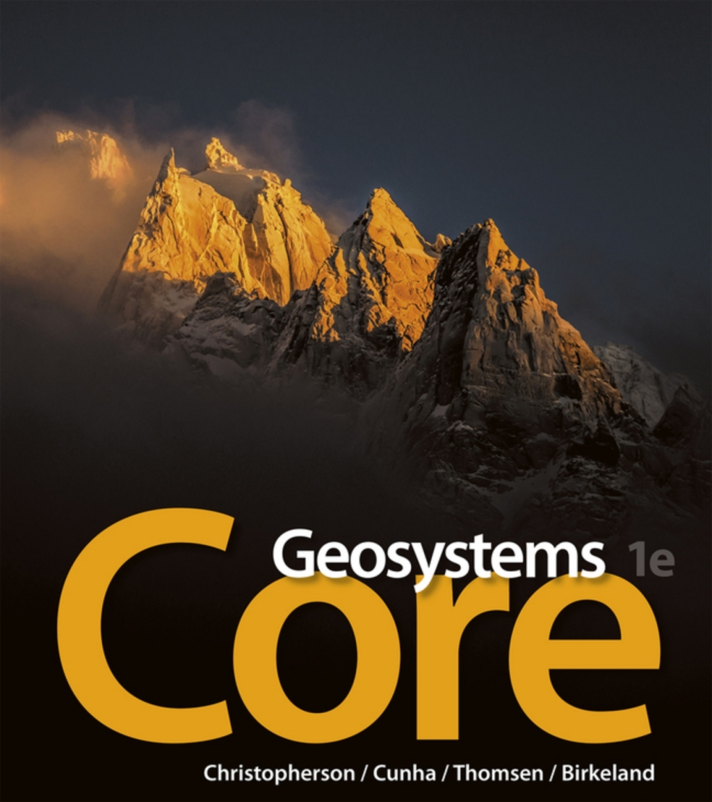 Geosystems Core (Pearson+) 1st Edition â€“ PDF/EPUB Version Downloadable
