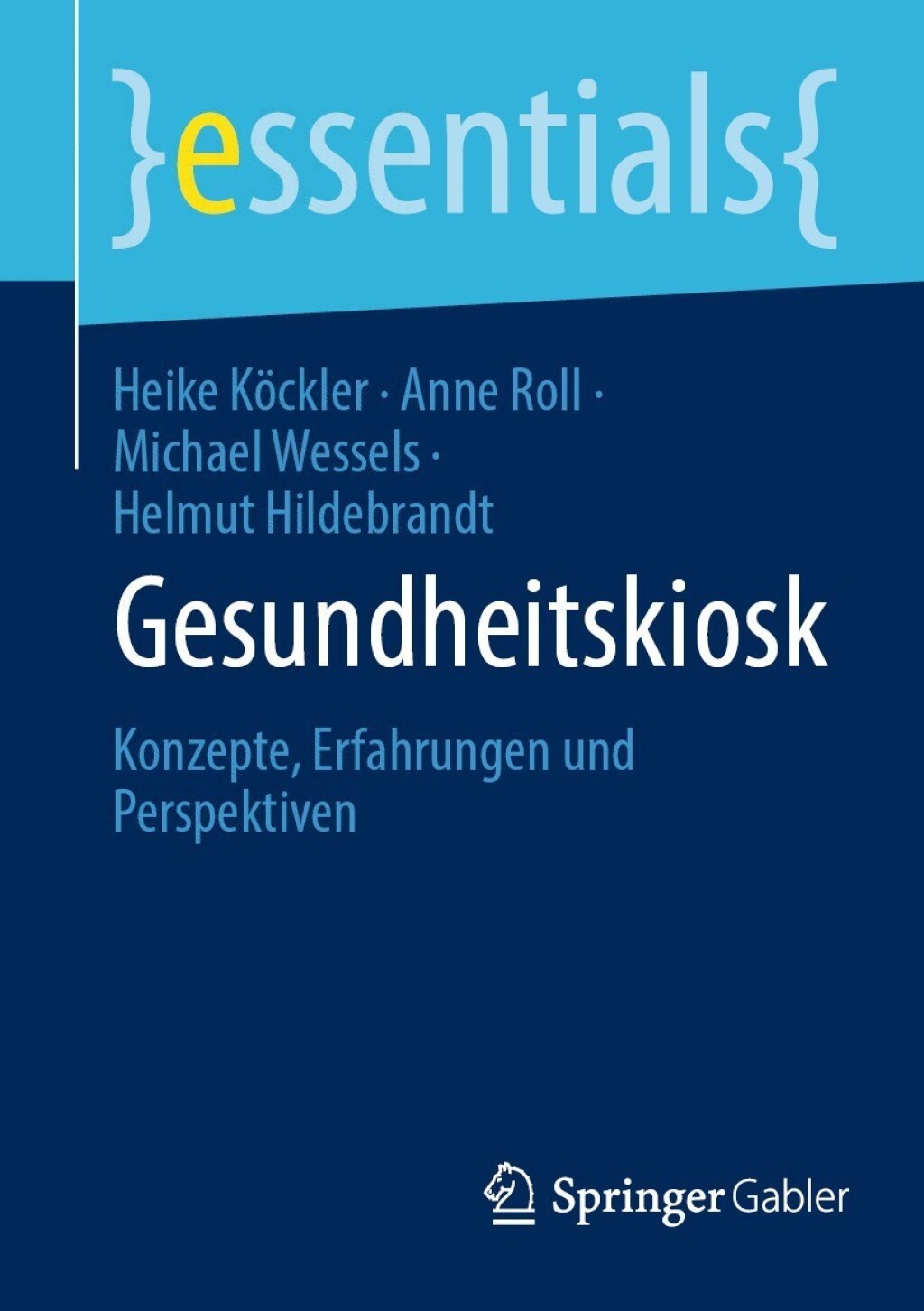 Gesundheitskiosk Konzepte, Erfahrungen und Perspektiven - (PDF/EPUB Version)