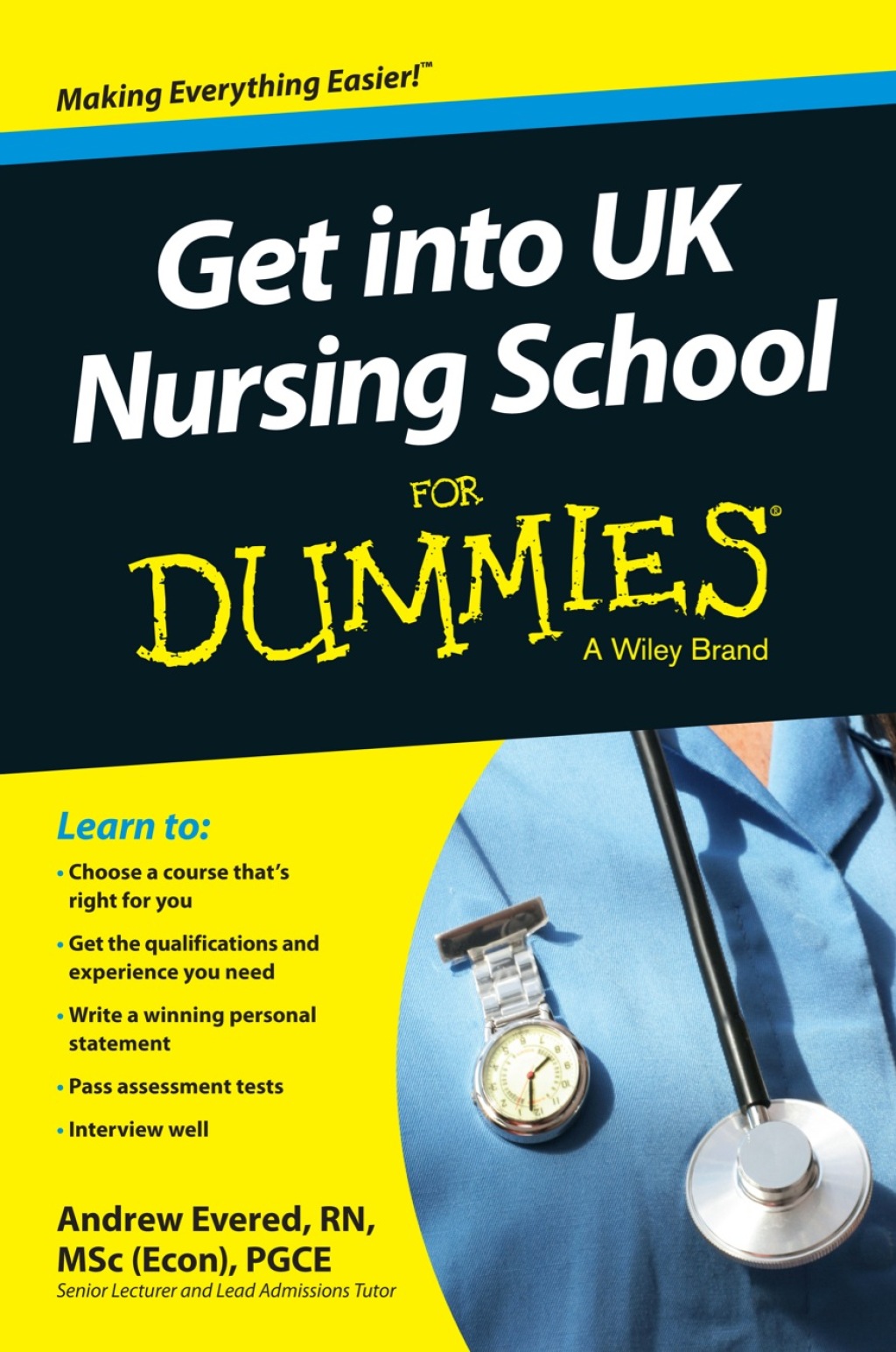 Get into UK Nursing School For Dummies 1st Edition - (PDF/EPUB Version)
