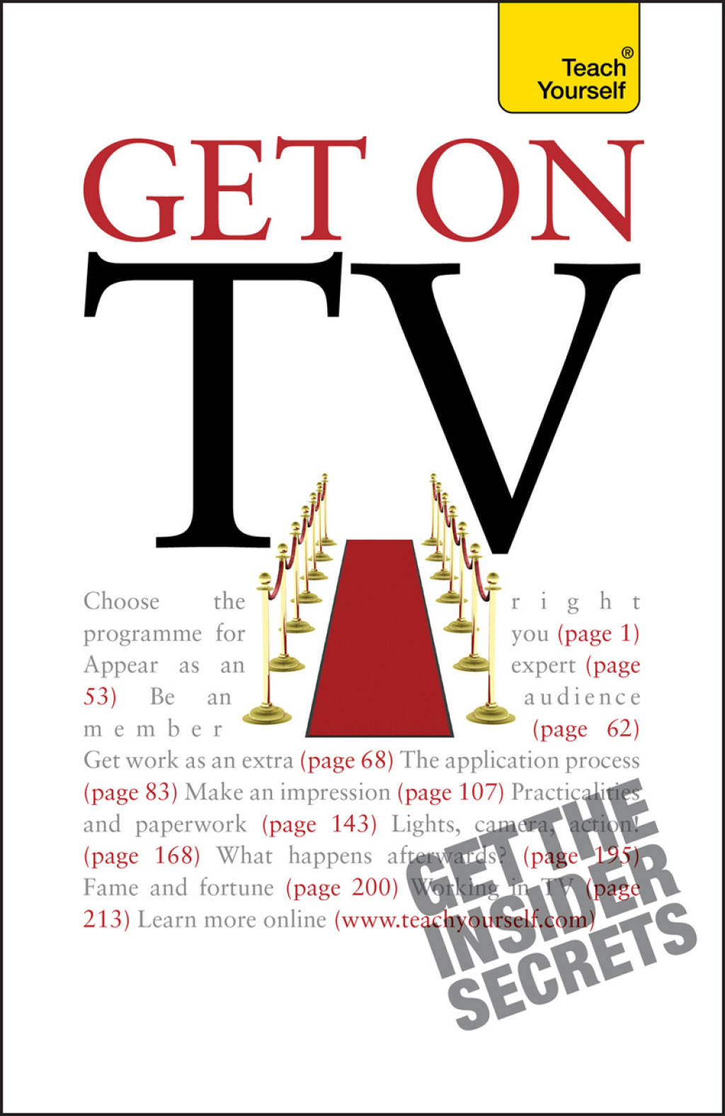 Get On TV Practical guidance on applications, auditions and your fifteen minutes of fame - (PDF/EPUB Version)