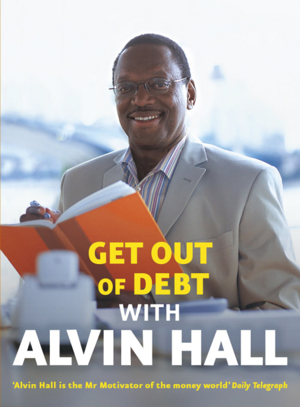 Get Out of Debt with Alvin Hall - (PDF/EPUB Version)