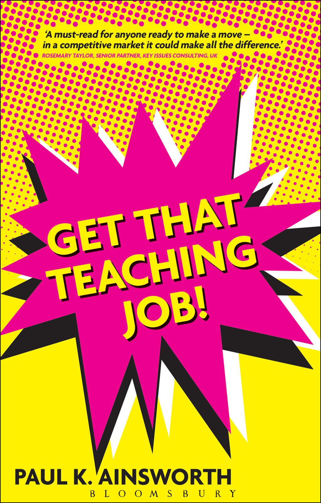 Get That Teaching Job! 1st Edition - (PDF/EPUB Version)