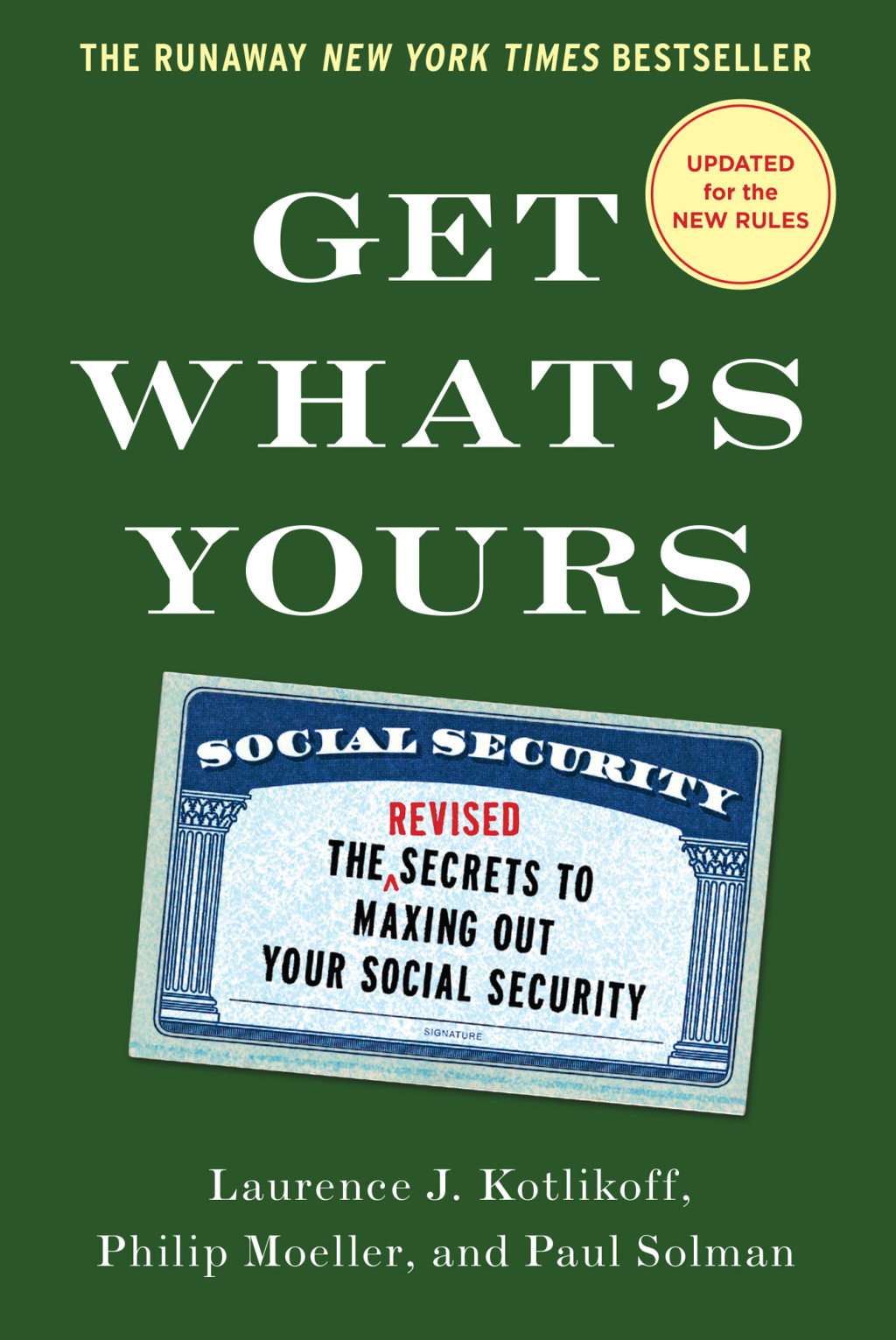 Get What's Yours The Secrets to Maxing Out Your Social Security - (PDF/EPUB Version)