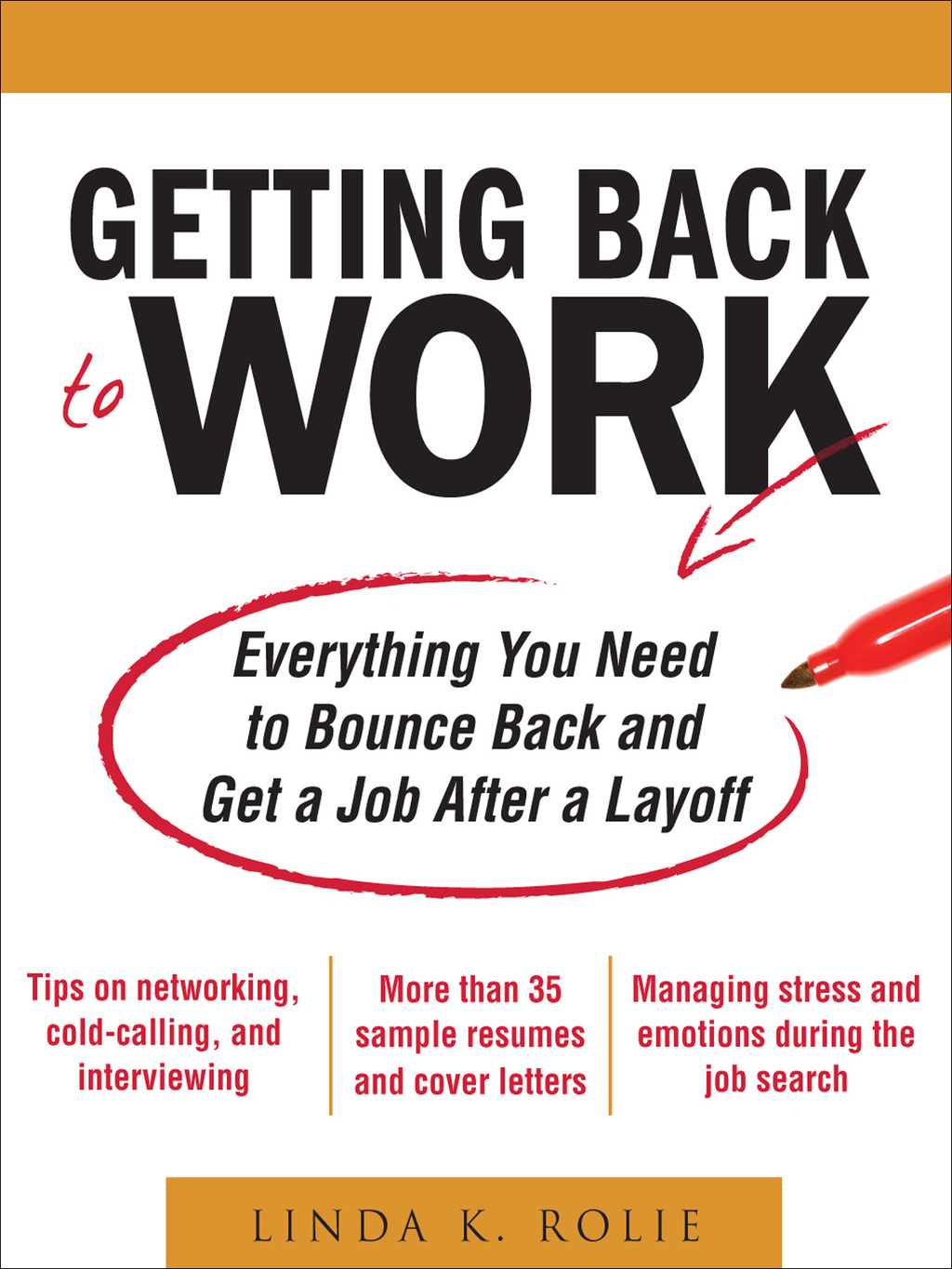 Getting Back to Work: Everything You Need to Bounce Back and Get a Job After a Layoff 1st Edition - (PDF/EPUB Version)