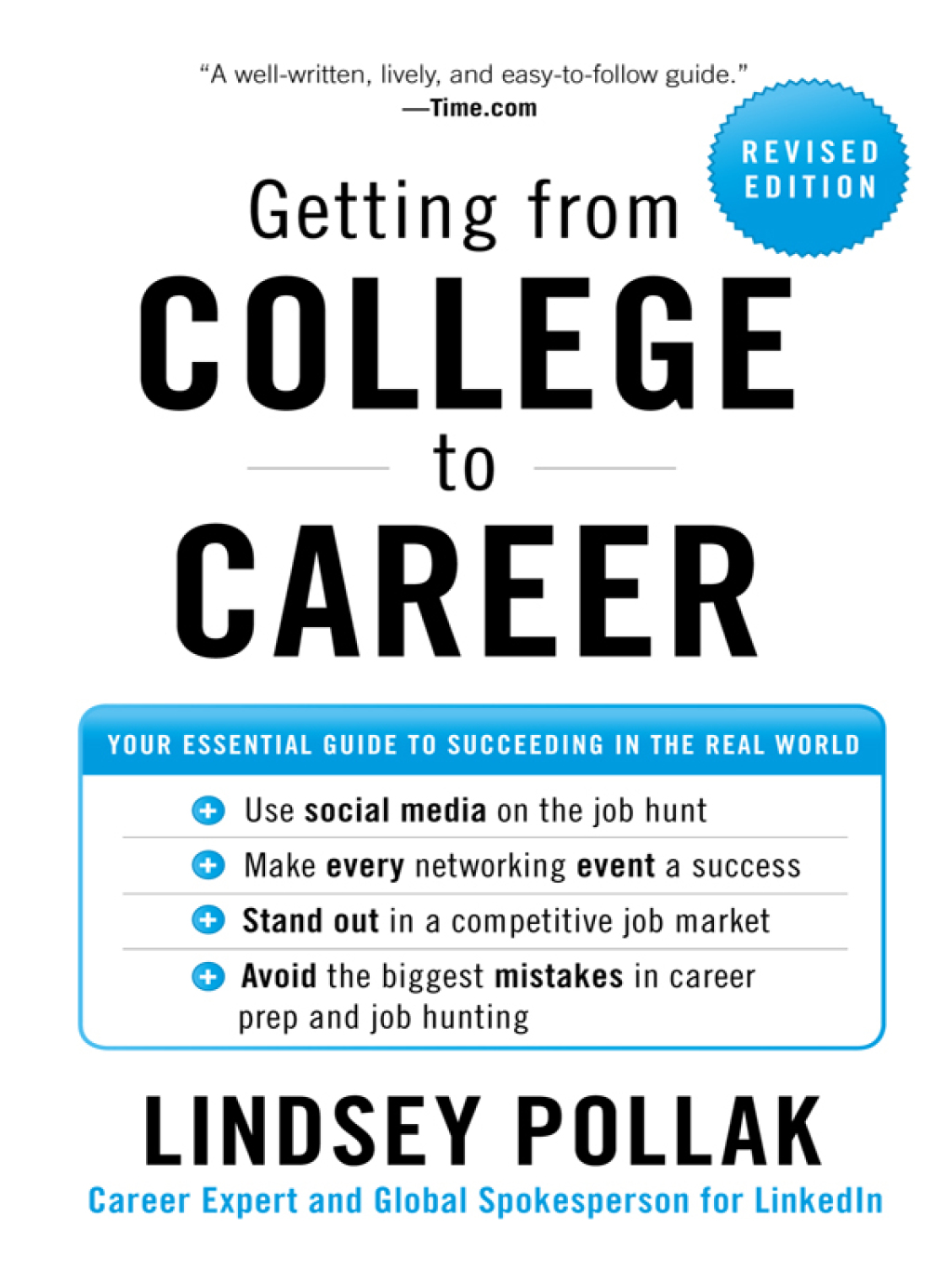 Getting from College to Career (Revised Edition) Your Essential Guide to Succeeding in the Real World - (PDF/EPUB Version)