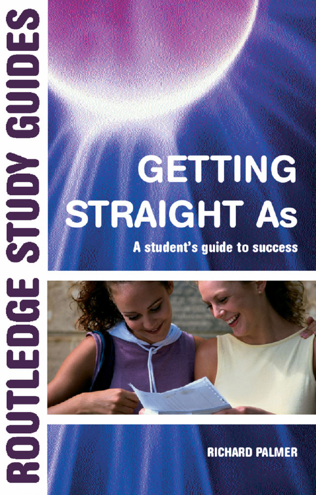 Getting Straight 'A's A Student's Guide to Success 1st Edition - (PDF/EPUB Version)