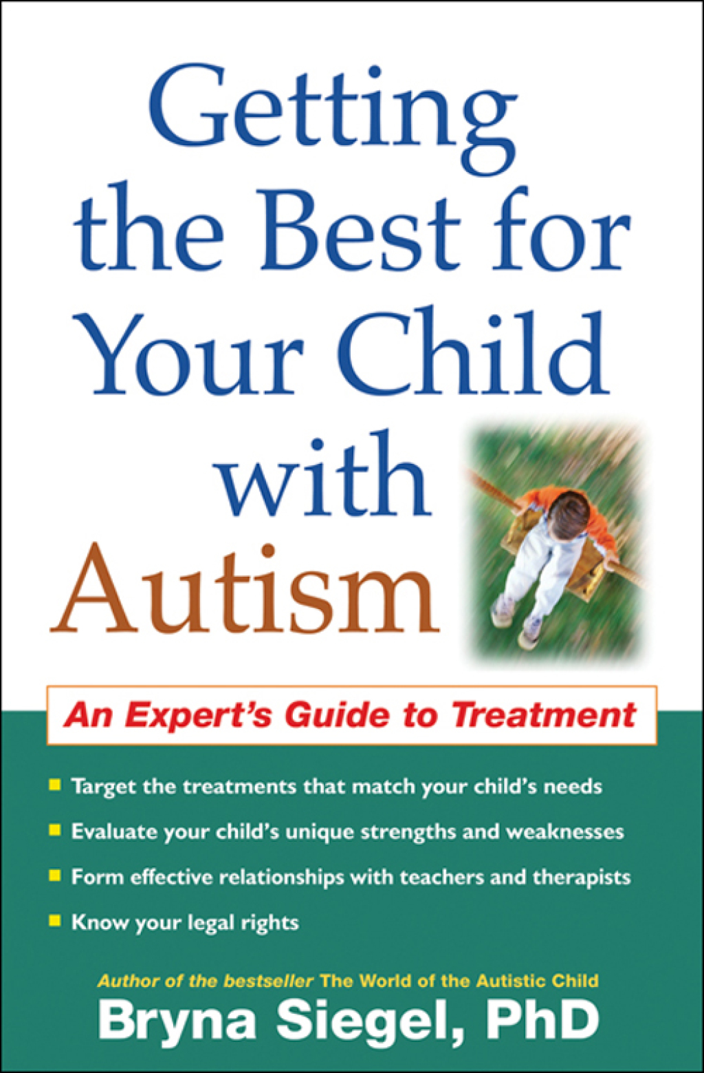 Getting the Best for Your Child with Autism An Expert's Guide to Treatment - (PDF/EPUB Version)