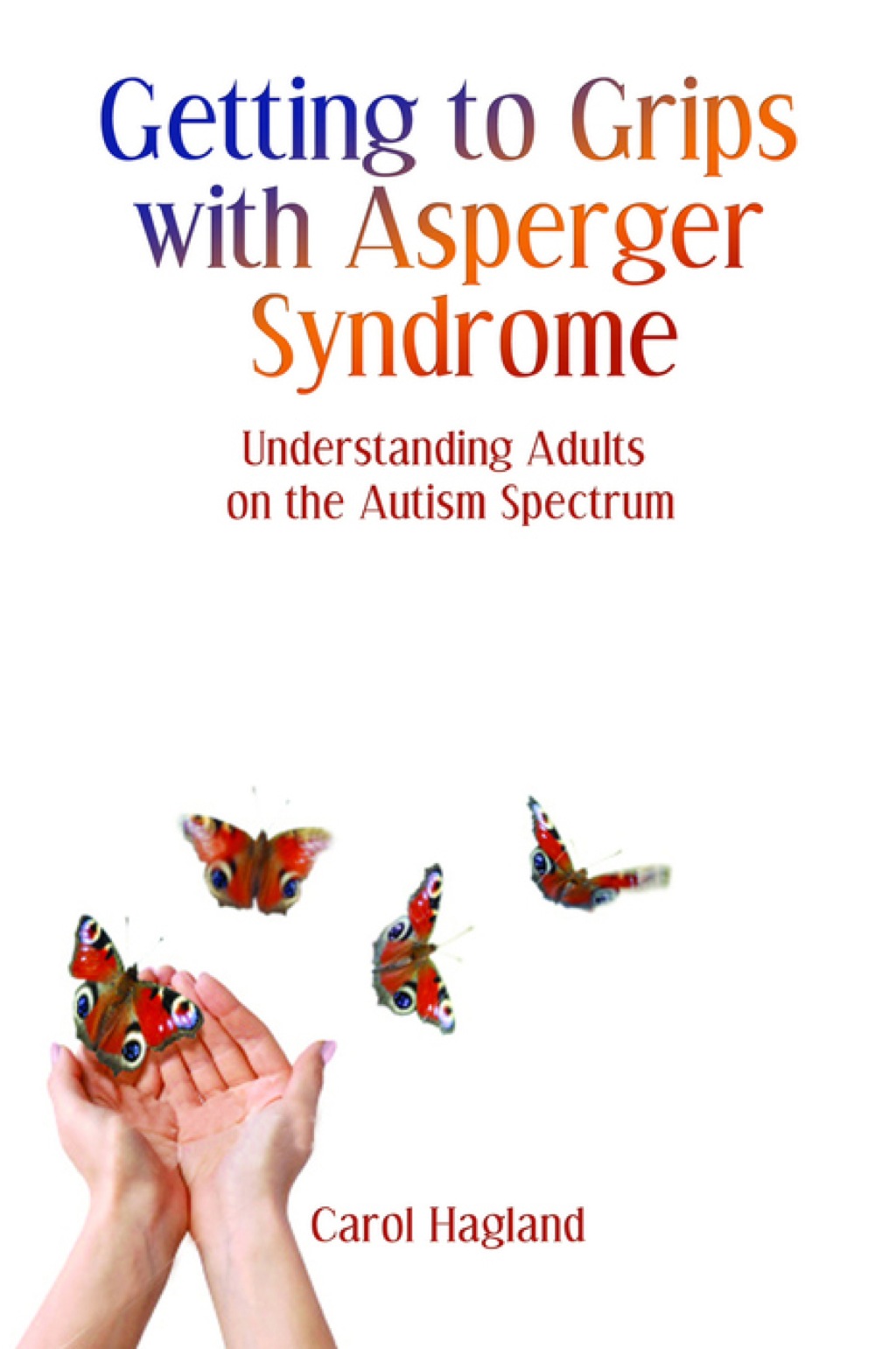 Getting to Grips with Asperger Syndrome Understanding Adults on the Autism Spectrum - (PDF/EPUB Version)