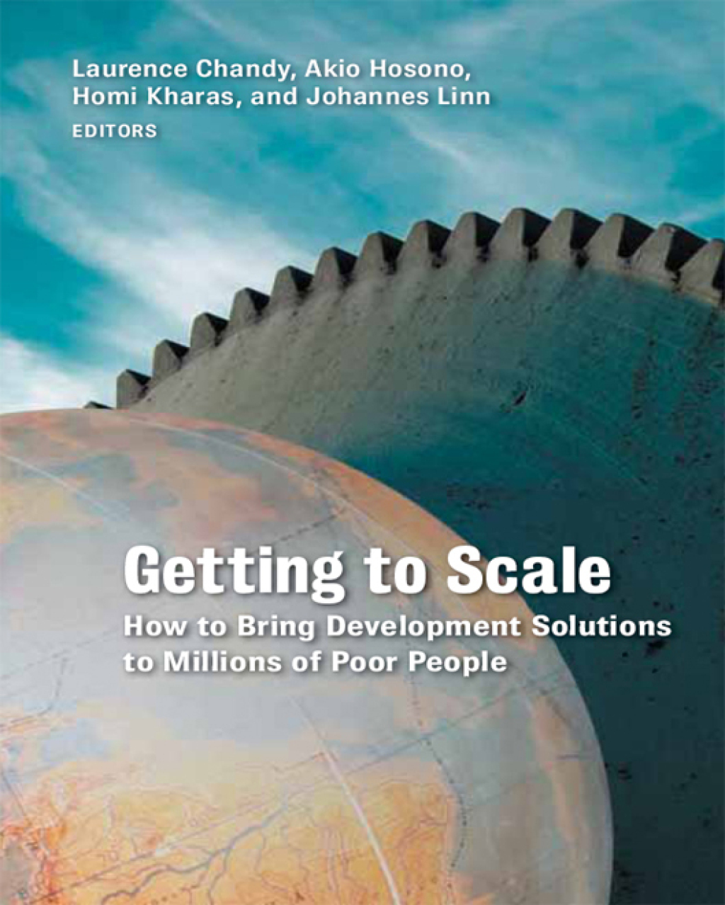 Getting to Scale How to Bring Development Solutions to Millions of Poor People - (PDF/EPUB Version)