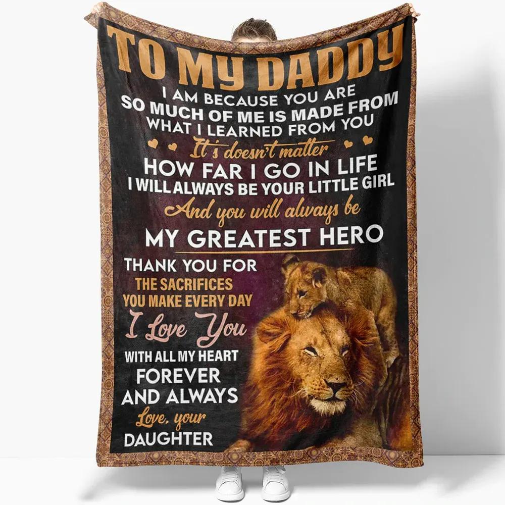 Gift To My Dad From Daughter Fleece Quilt Blanket Lion Dad And Daughter Gift - TopBestClothing