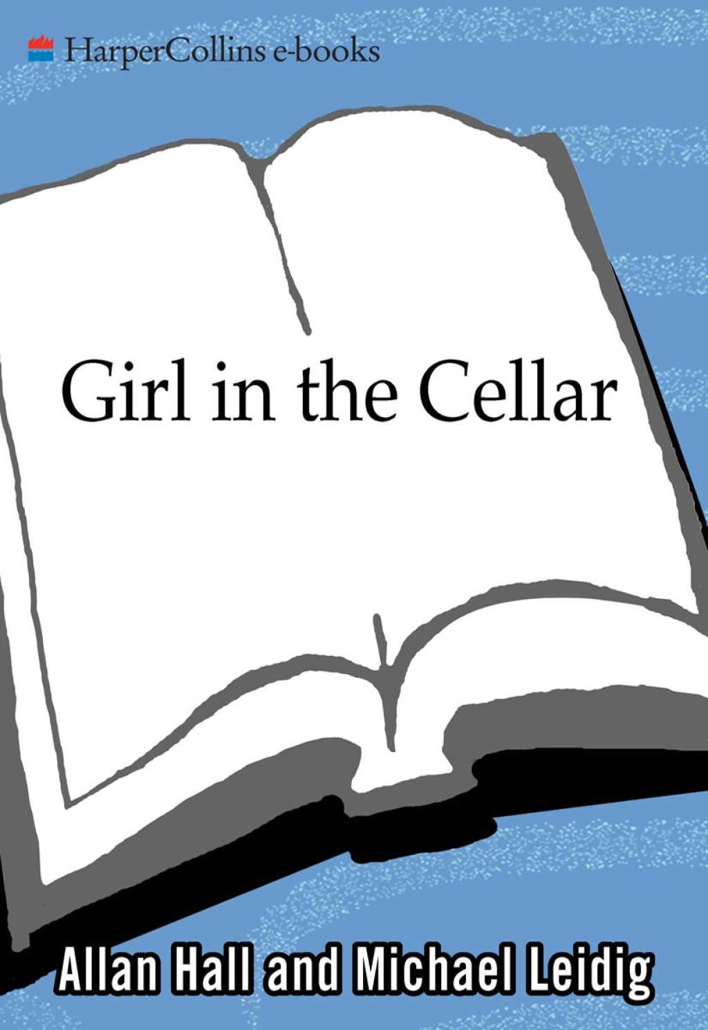 Girl in the Cellar The Natascha Kampusch Story - (PDF/EPUB Version)
