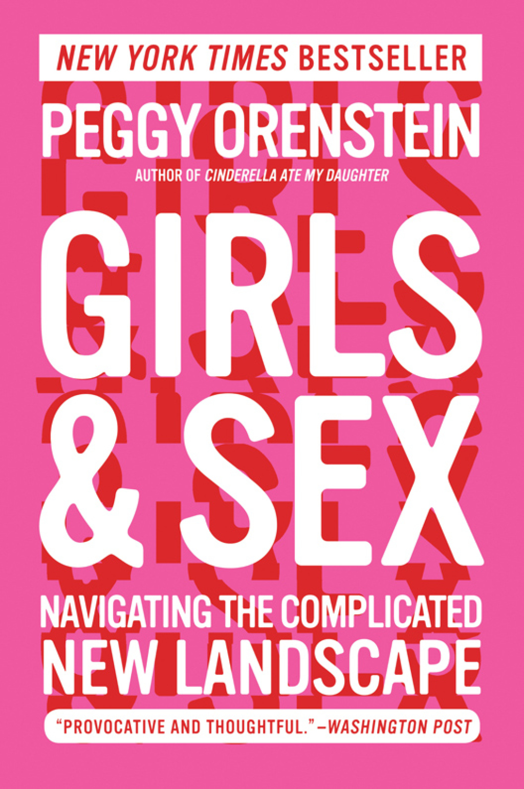 Girls & Sex Navigating the Complicated New Landscape - (PDF/EPUB Version)