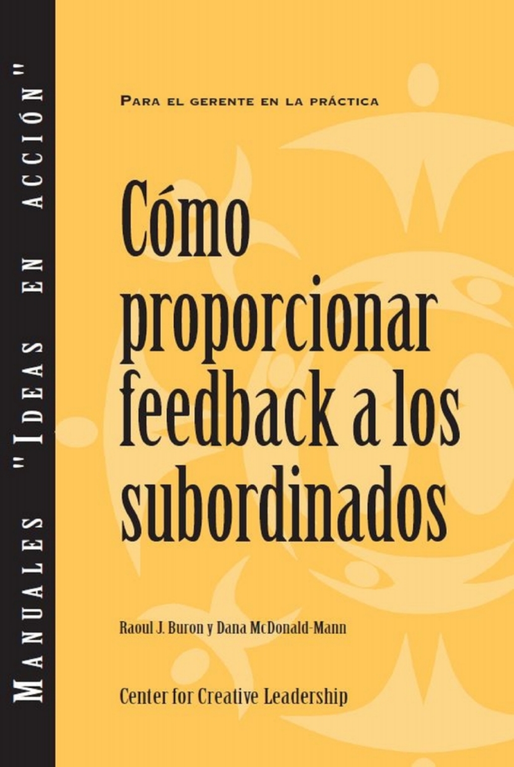 Giving Feedback to Subordinates (Spanish for Latin America) - (PDF/EPUB Version)