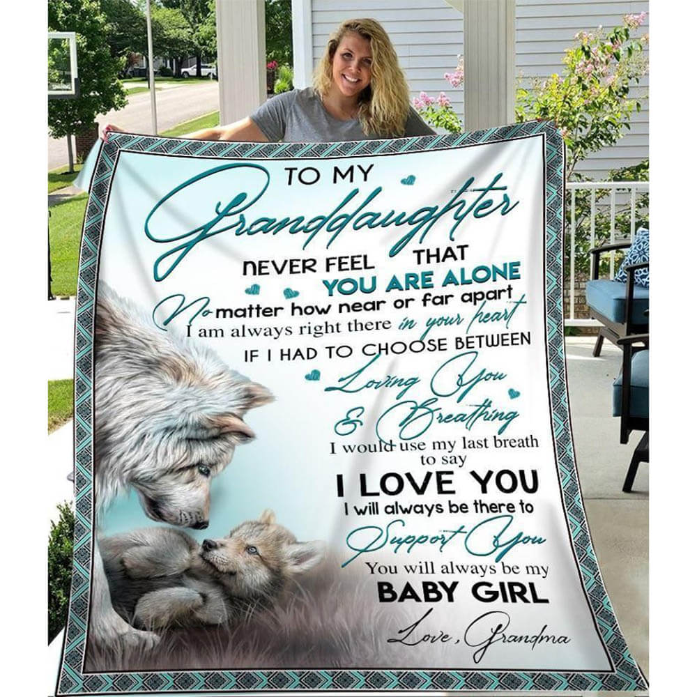 Giving Granddaughter Never Feel That You Are Alone Fleece Quilt Blanket - TopBestClothing