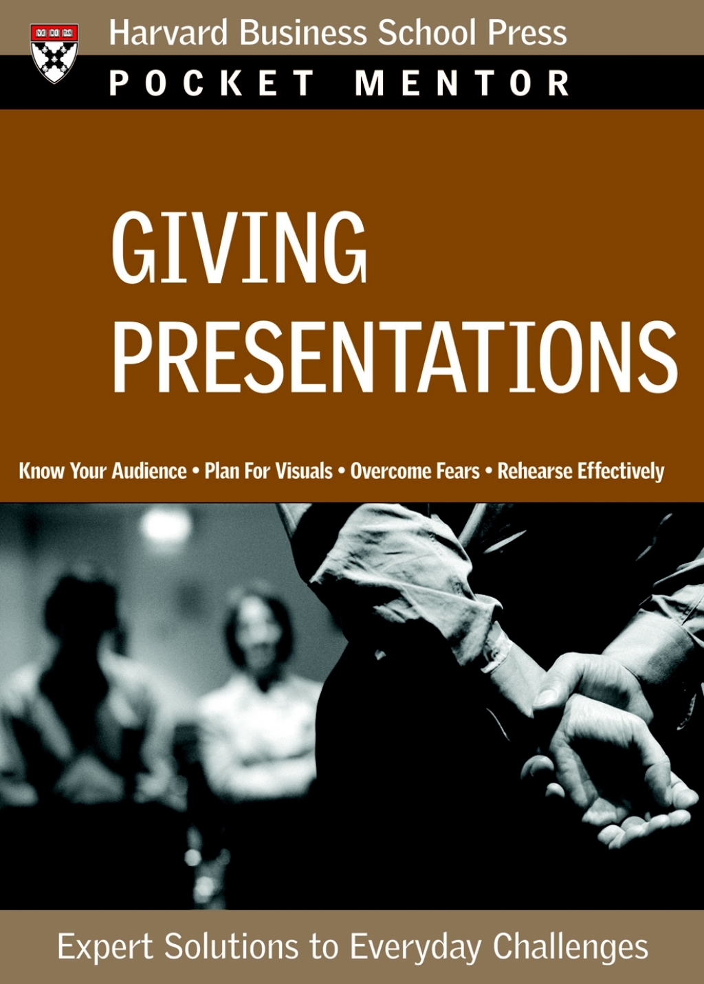 Giving Presentations Expert Solutions to Everyday Challenges - (PDF/EPUB Version)