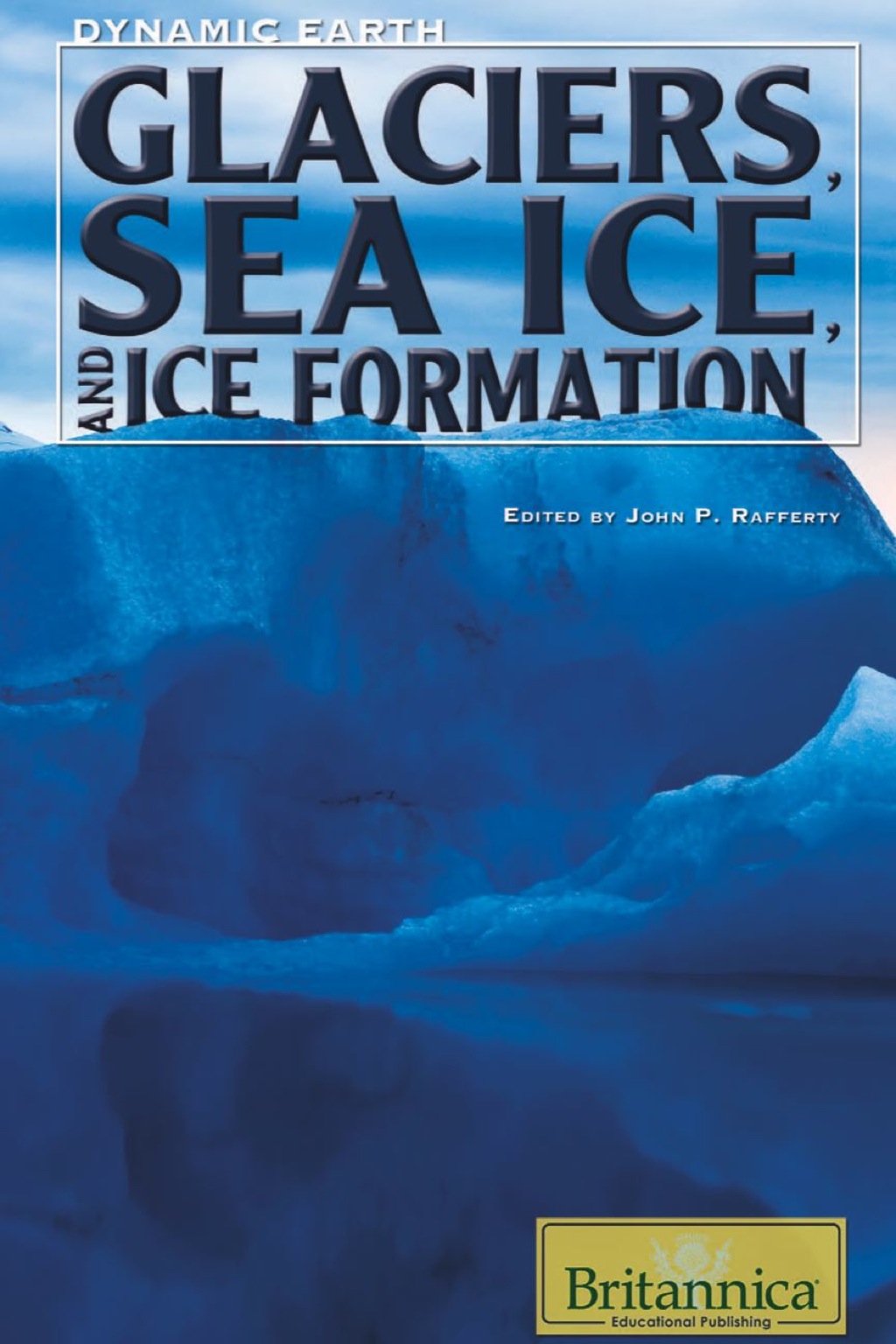 Glaciers, Sea Ice, and Ice Formation 1st Edition - (PDF/EPUB Version)