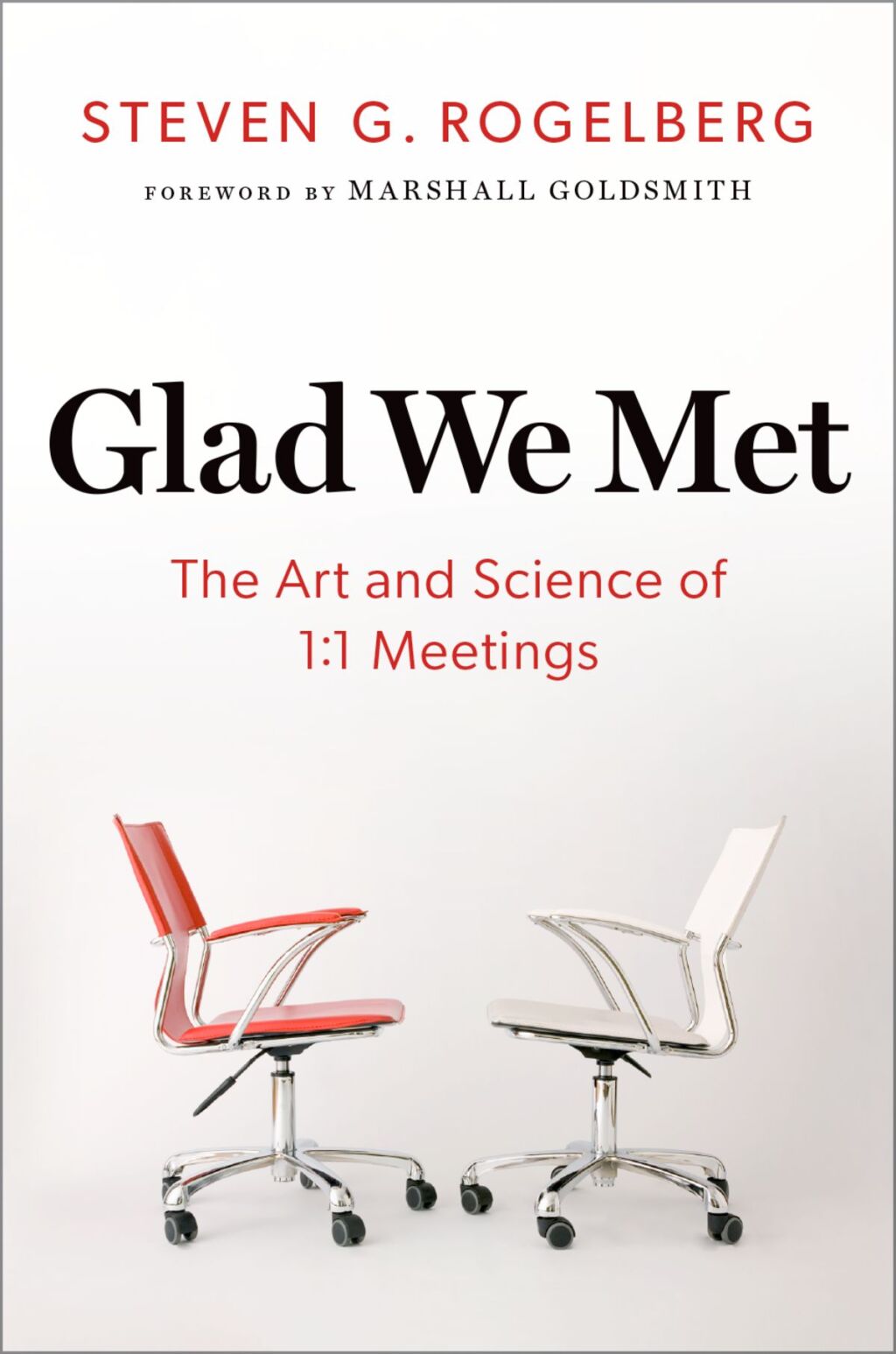 Glad We Met The Art and Science of 1:1 Meetings - (PDF/EPUB Version)