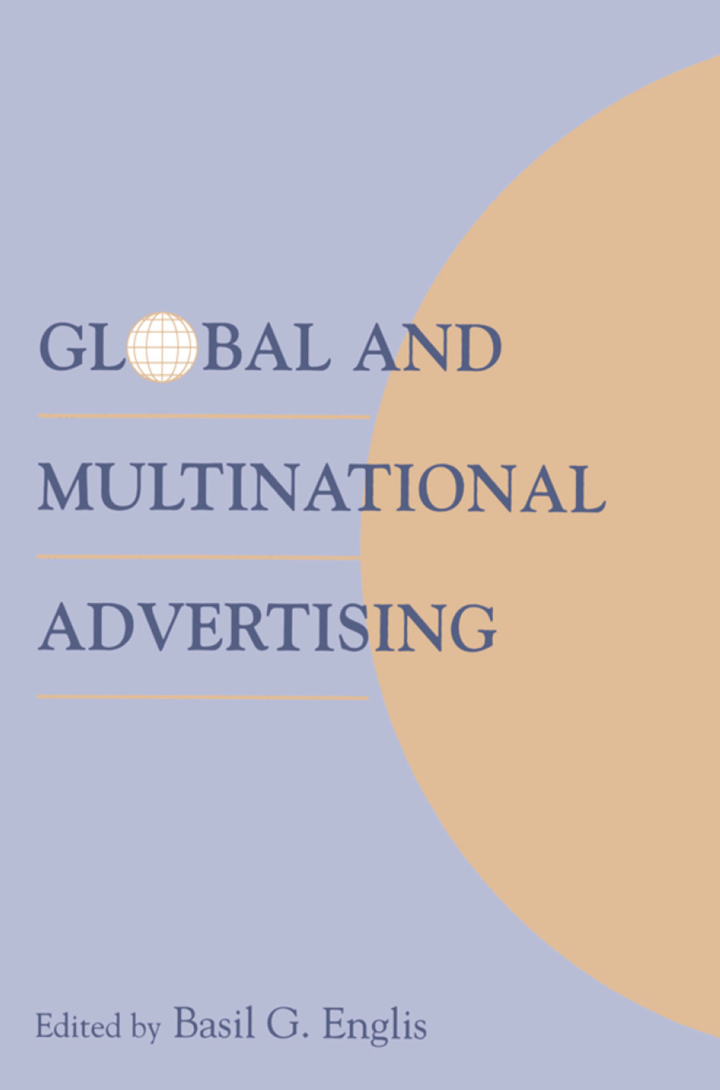 Global and Multinational Advertising 1st Edition - (PDF/EPUB Version)