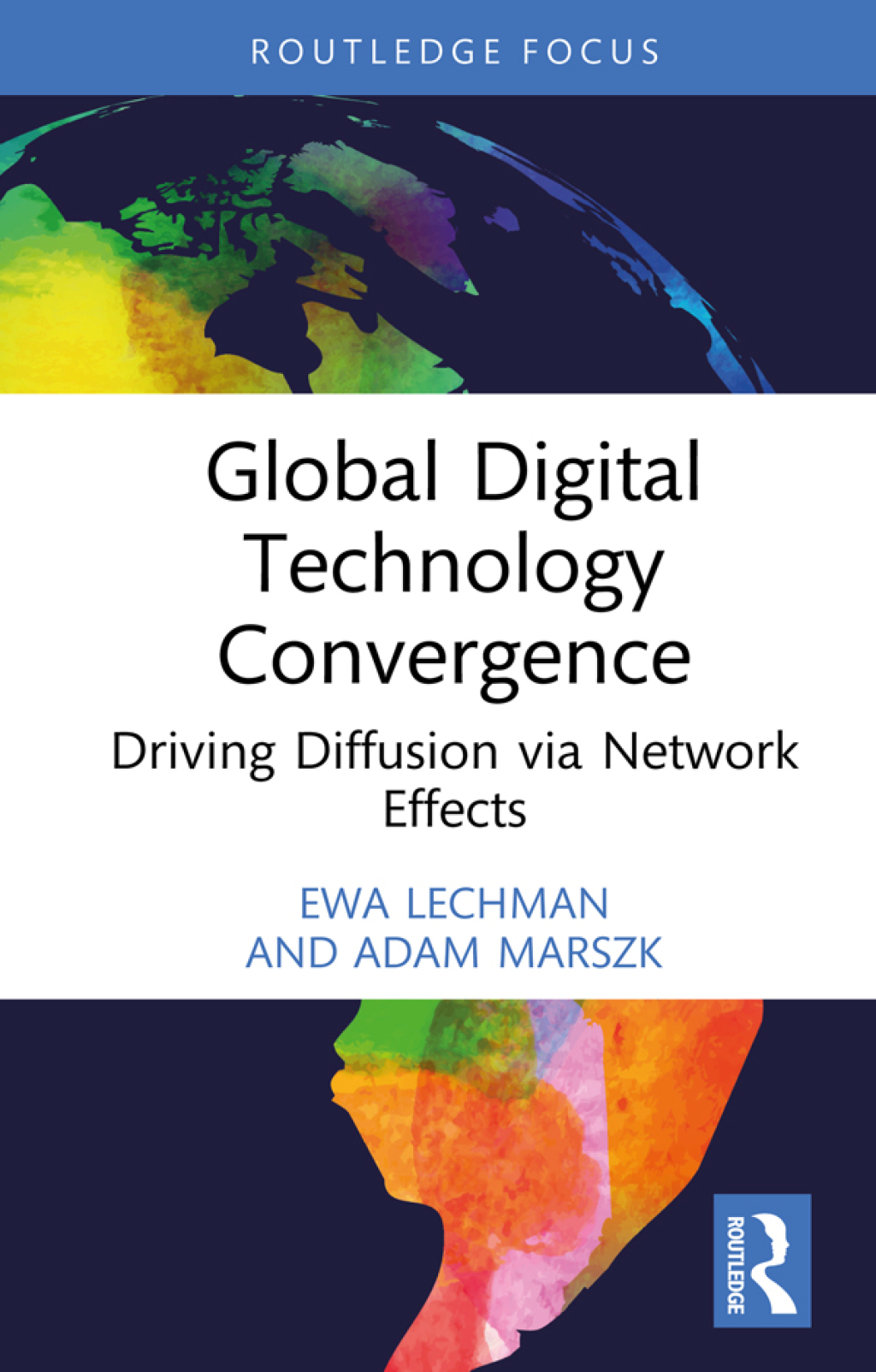 Global Digital Technology Convergence Driving Diffusion via Network Effects 1st Edition - (PDF/EPUB Version)
