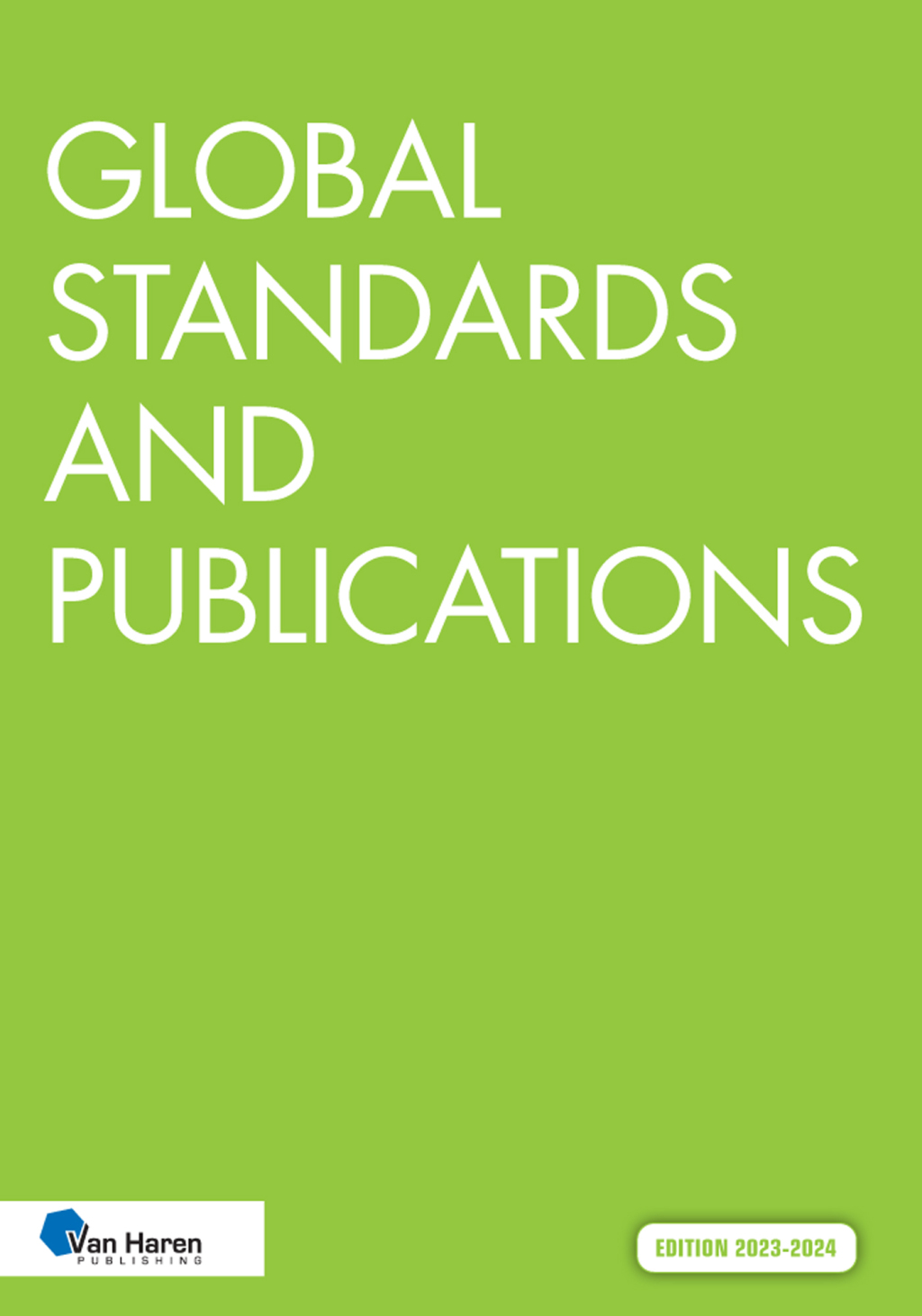 Global Standards and Publications Edition 2023 - 2024 - (PDF/EPUB Version)