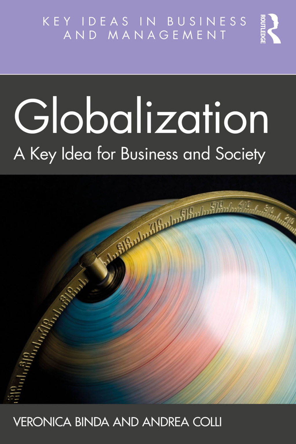 Globalization A Key Idea for Business and Society 1st Edition - (PDF/EPUB Version)