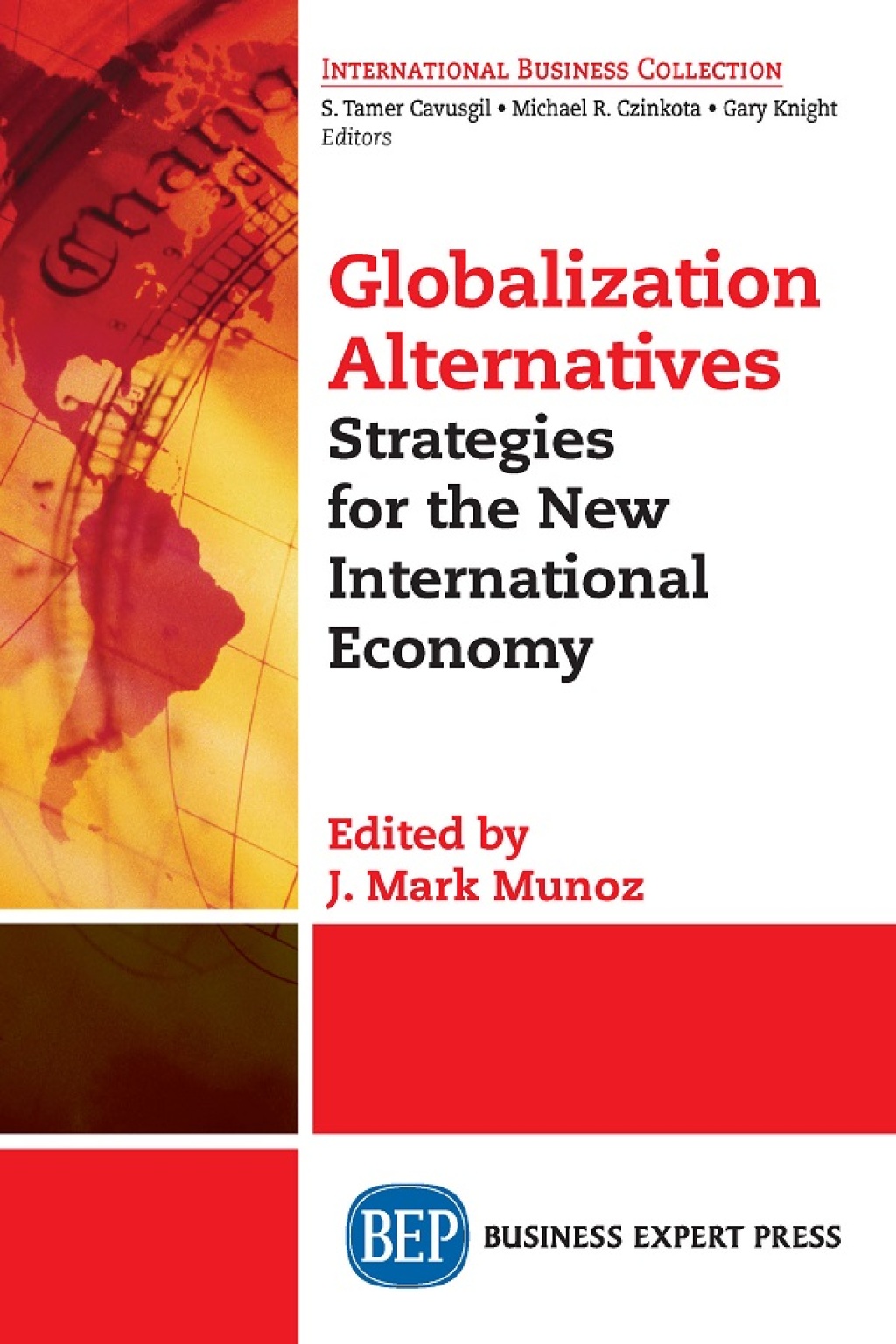 Globalization Alternatives Strategies for the New International Economy - (PDF/EPUB Version)