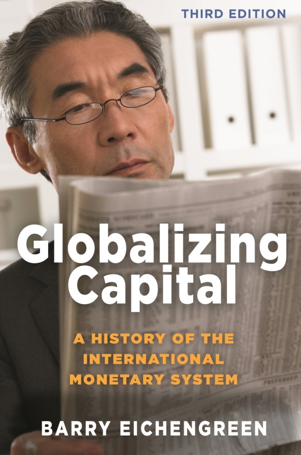 Globalizing Capital A History of the International Monetary System - Third Edition 3rd Edition - (PDF/EPUB Version)