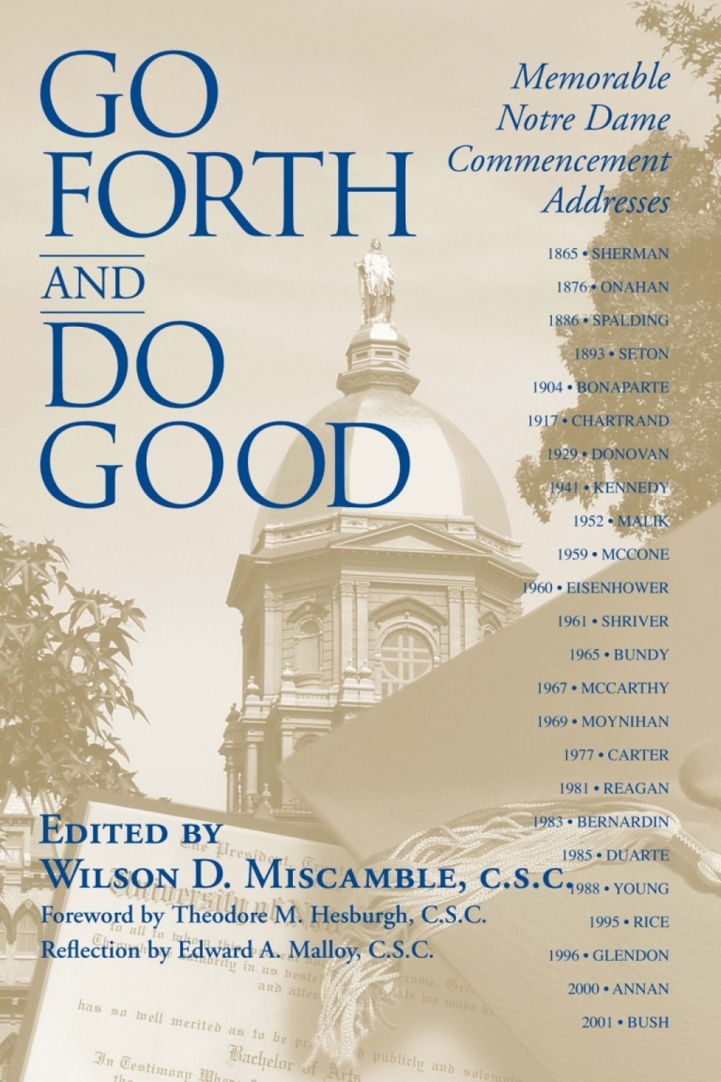 Go Forth and Do Good Memorable Notre Dame Commencement Addresses - (PDF/EPUB Version)