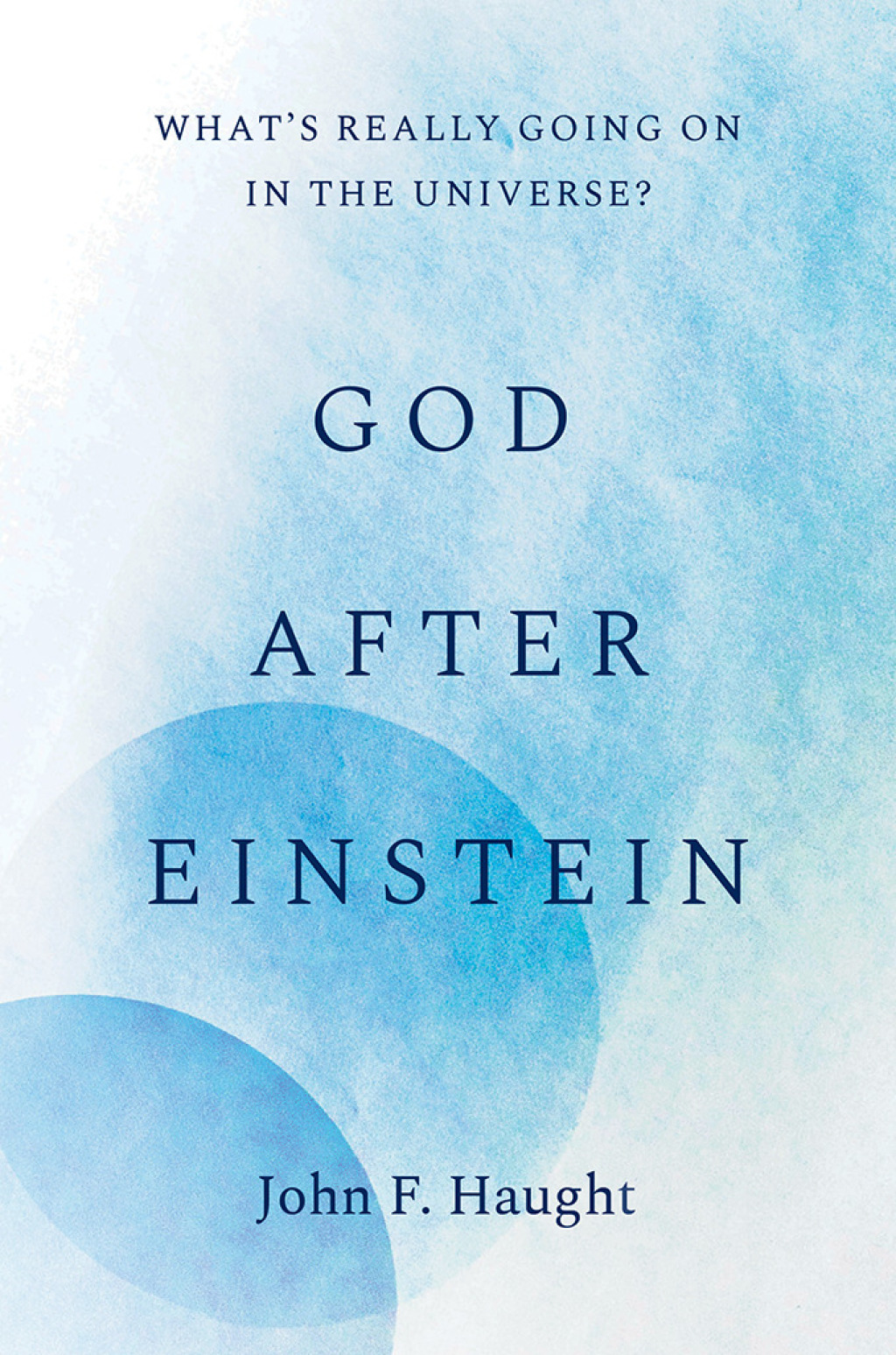 God after Einstein What's Really Going On in the Universe? - (PDF/EPUB Version)
