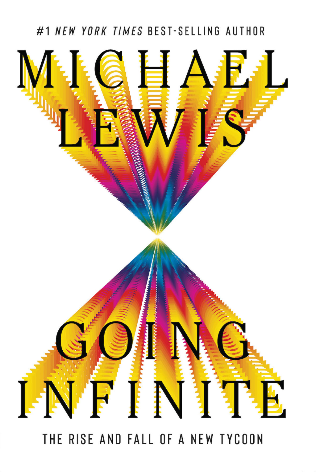 Going Infinite: The Rise and Fall of a New Tycoon 1st Edition - (PDF/EPUB Version)