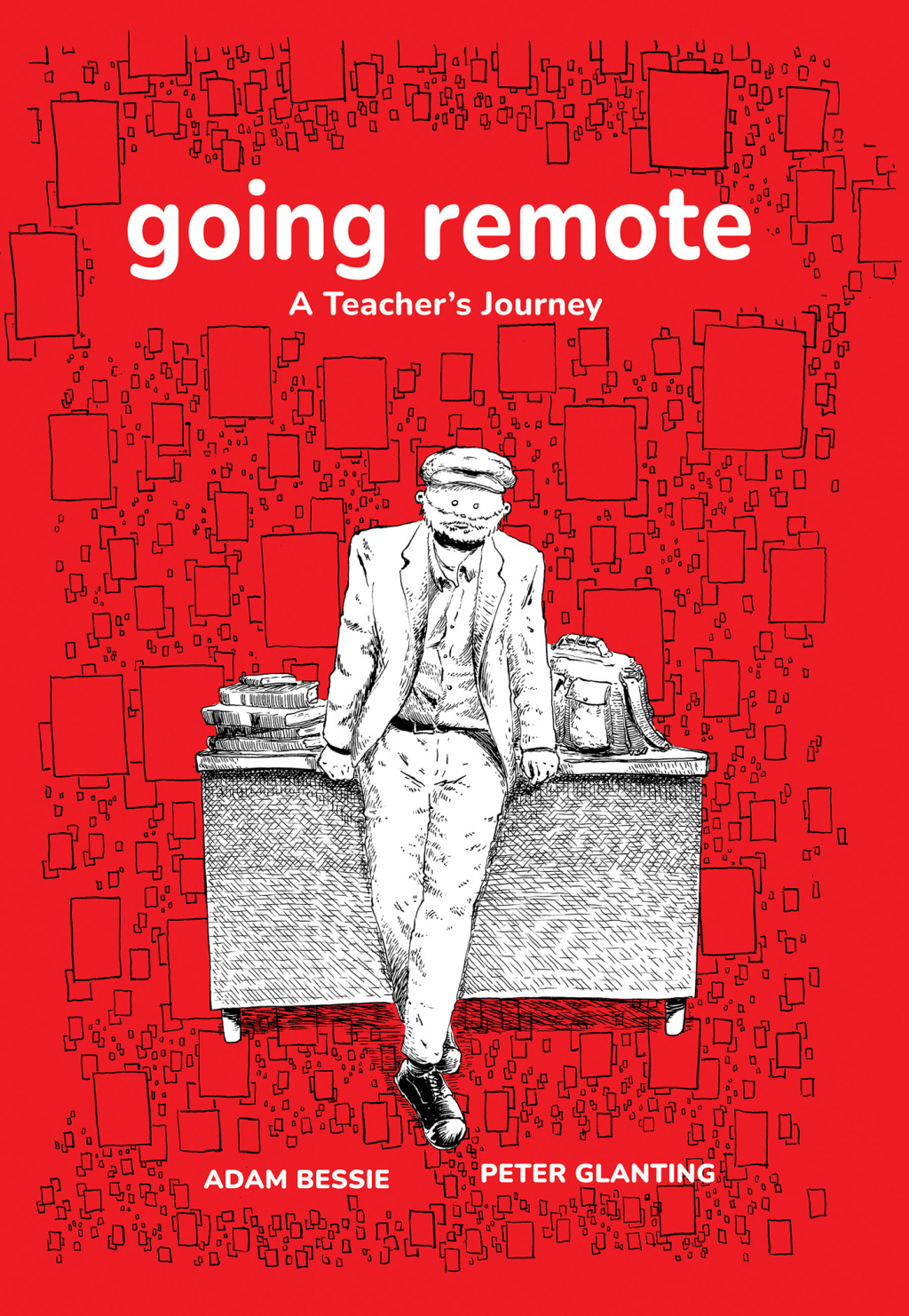 Going Remote A Teacher's Journey - (PDF/EPUB Version)