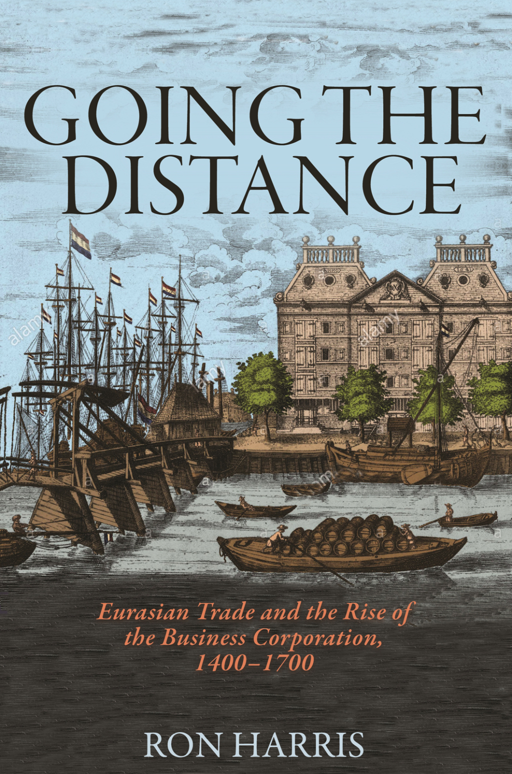 Going the Distance Eurasian Trade and the Rise of the Business Corporation, 1400-1700  â€“ PDF/EPUB Version Downloadable