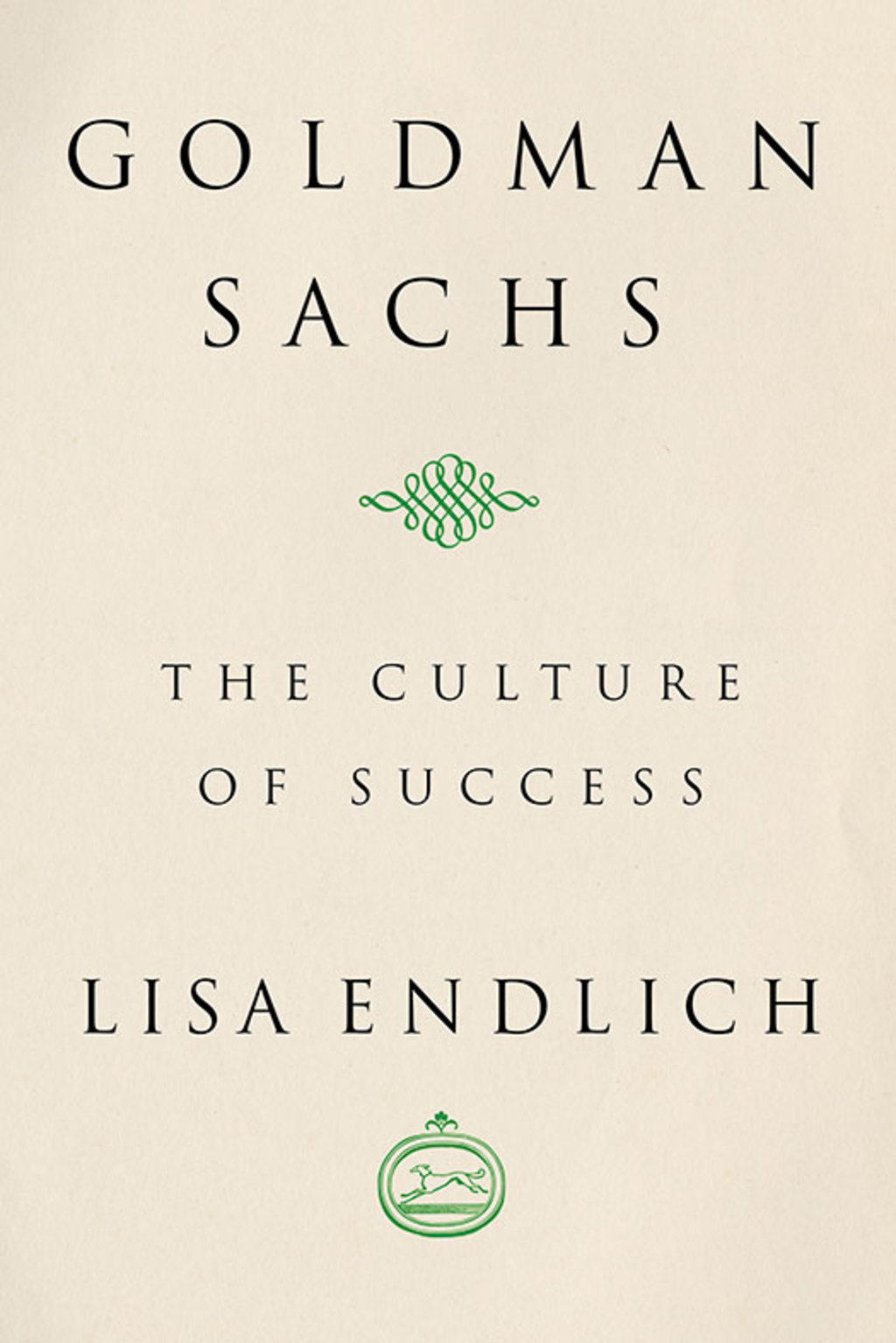 Goldman Sachs The Culture of Success - (PDF/EPUB Version)
