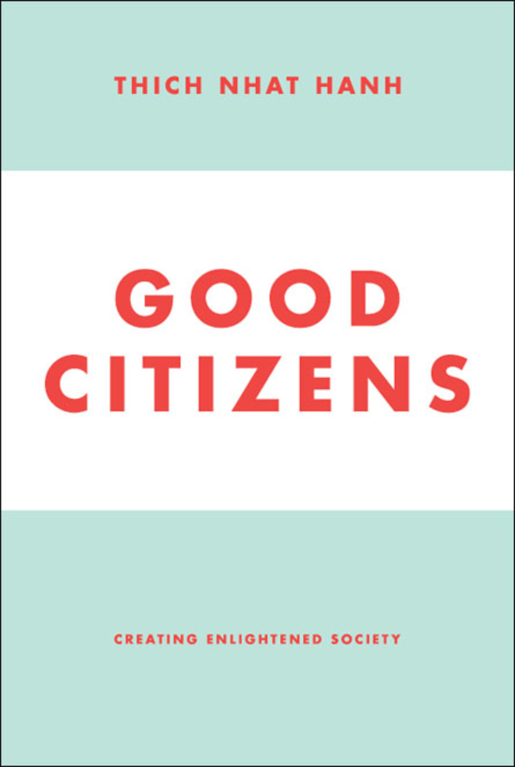 Good Citizens Creating Enlightened Society - (PDF/EPUB Version)
