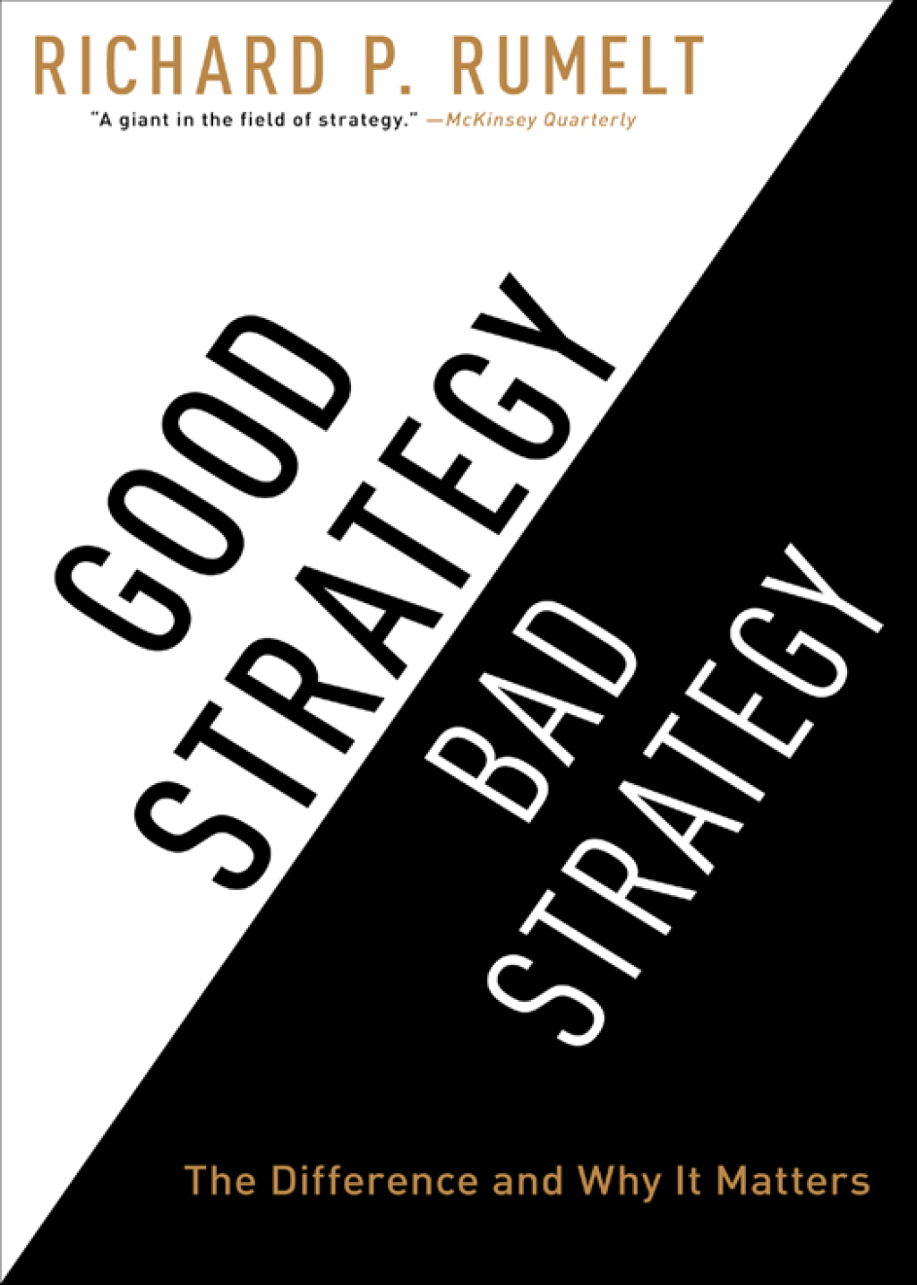 Good Strategy Bad Strategy The Difference and Why It Matters - (PDF/EPUB Version)