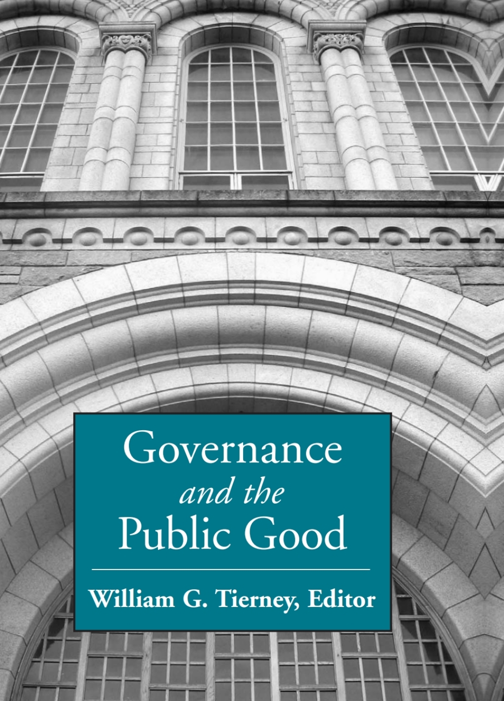 Governance and the Public Good - (PDF/EPUB Version)