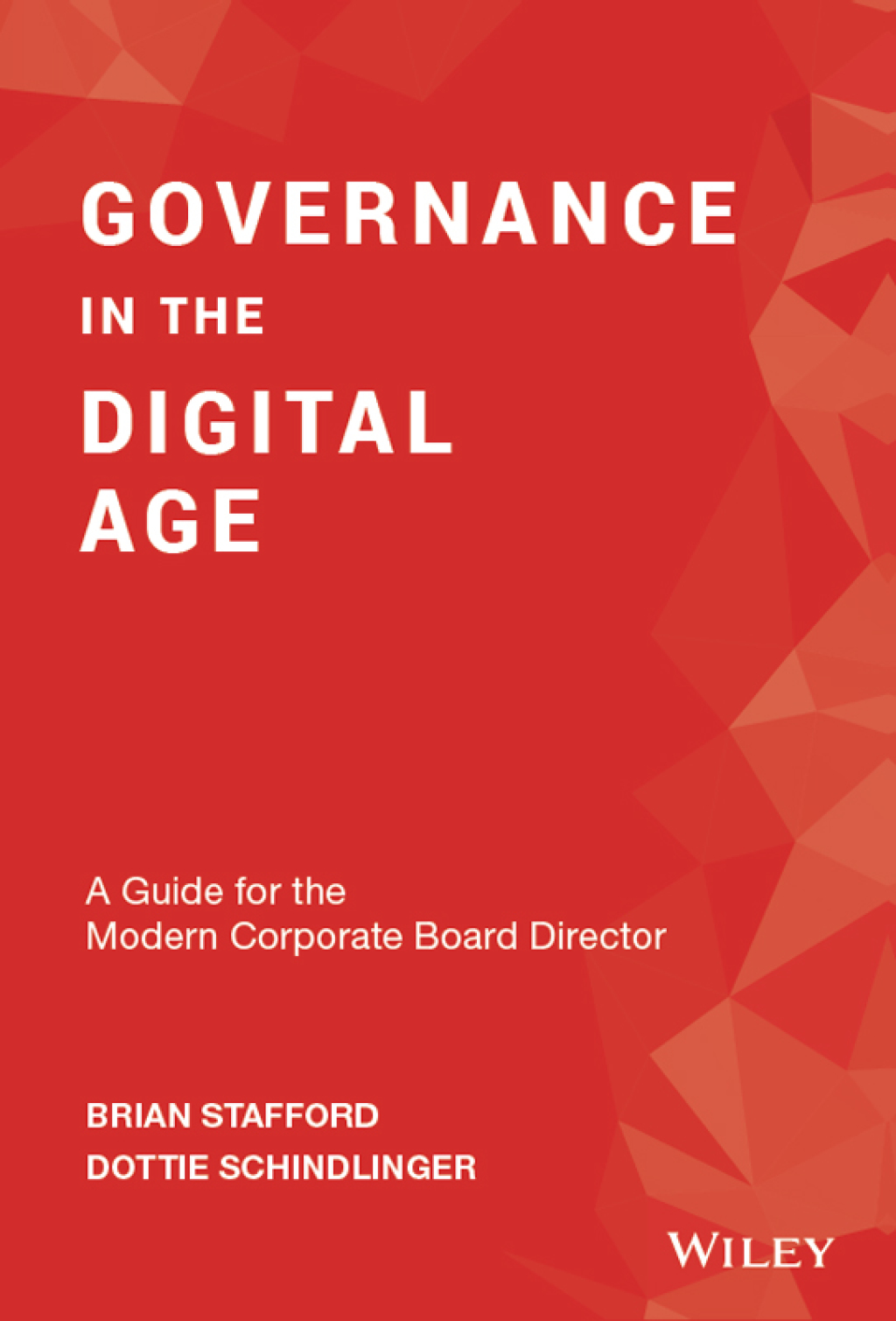 Governance in the Digital Age A Guide for the Modern Corporate Board Director 1st Edition - (PDF/EPUB Version)
