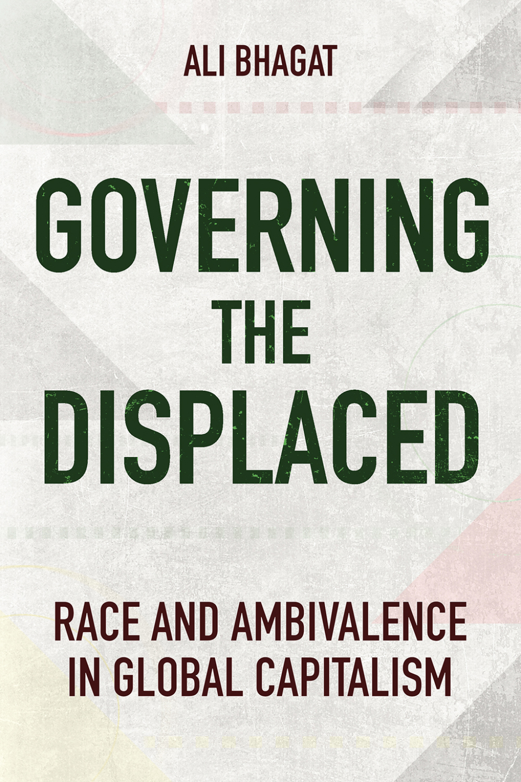Governing the Displaced Race and Ambivalence in Global Capitalism - (PDF/EPUB Version)