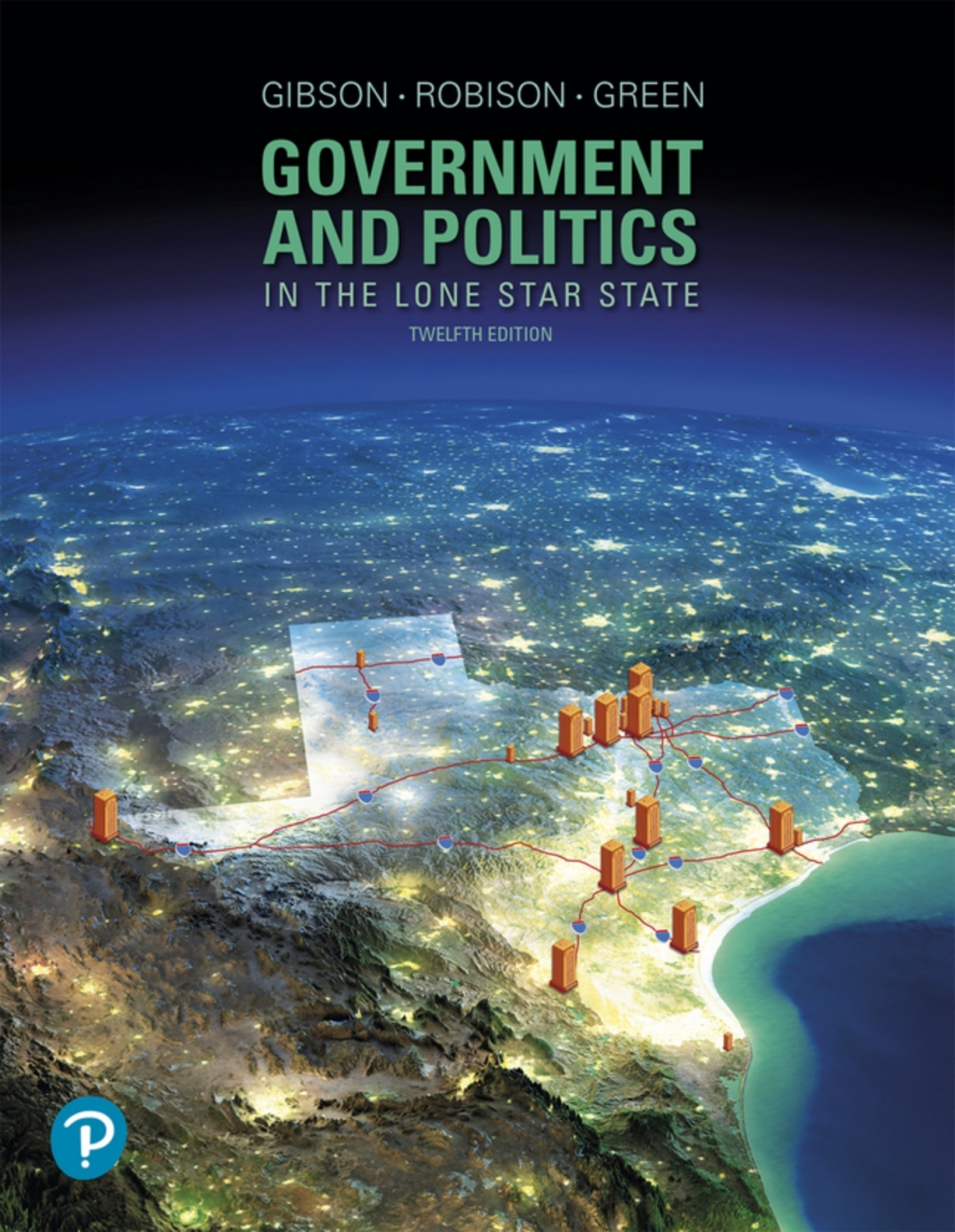 Government and Politics in the Lone Star State (Pearson+) 12th Edition â€“ PDF/EPUB Version Downloadable