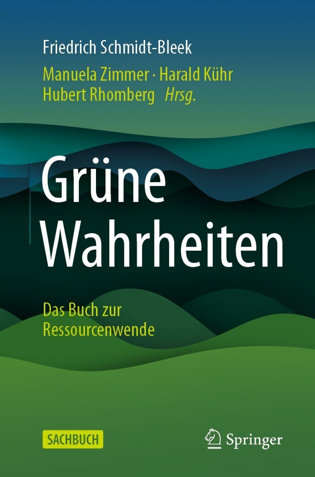 GrÃ¼ne Wahrheiten Das Buch zur Ressourcenwende - (PDF/EPUB Version)