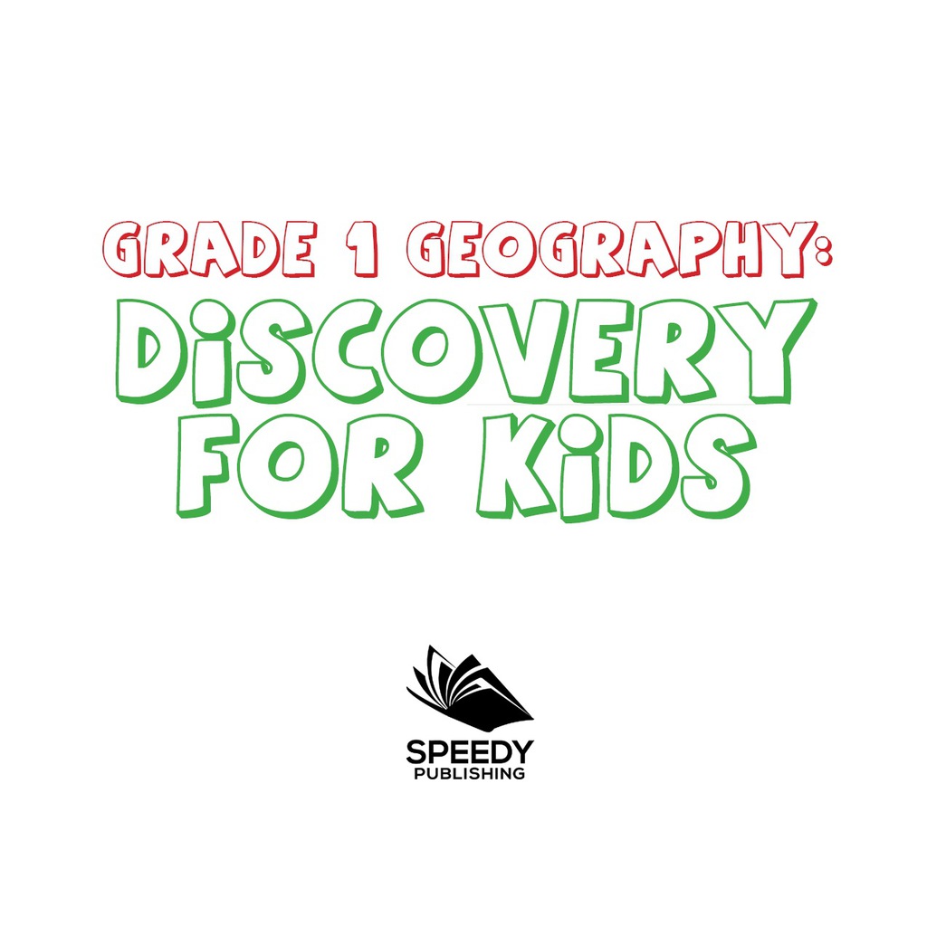 Grade 1 Geography: Discovery For Kids Flags Of The World Grade One - (PDF/EPUB Version)