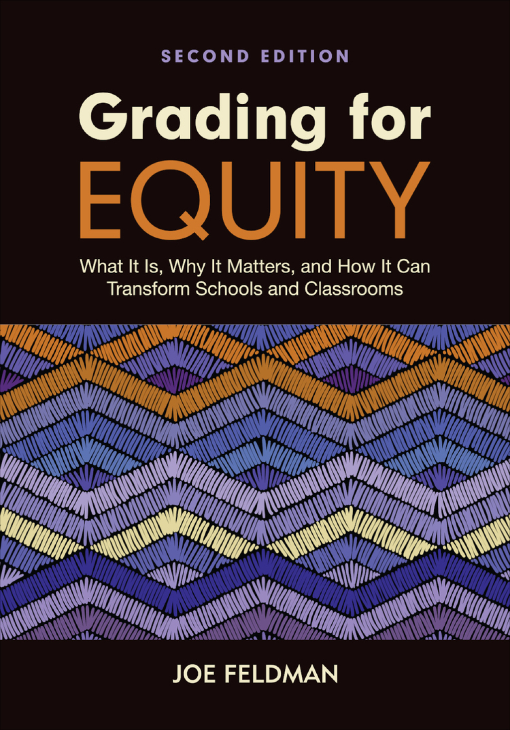 Grading for Equity What It Is, Why It Matters, and How It Can Transform Schools and Classrooms 2nd Edition - (PDF/EPUB Version)